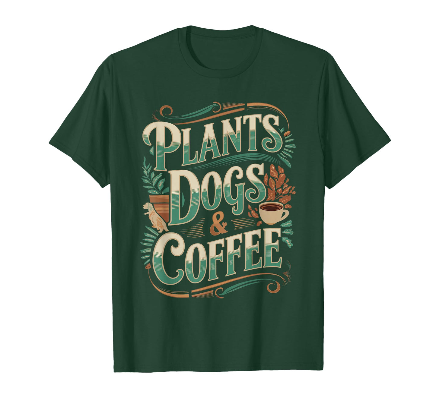 Plants Dogs and Coffee Vibes T-Shirt
