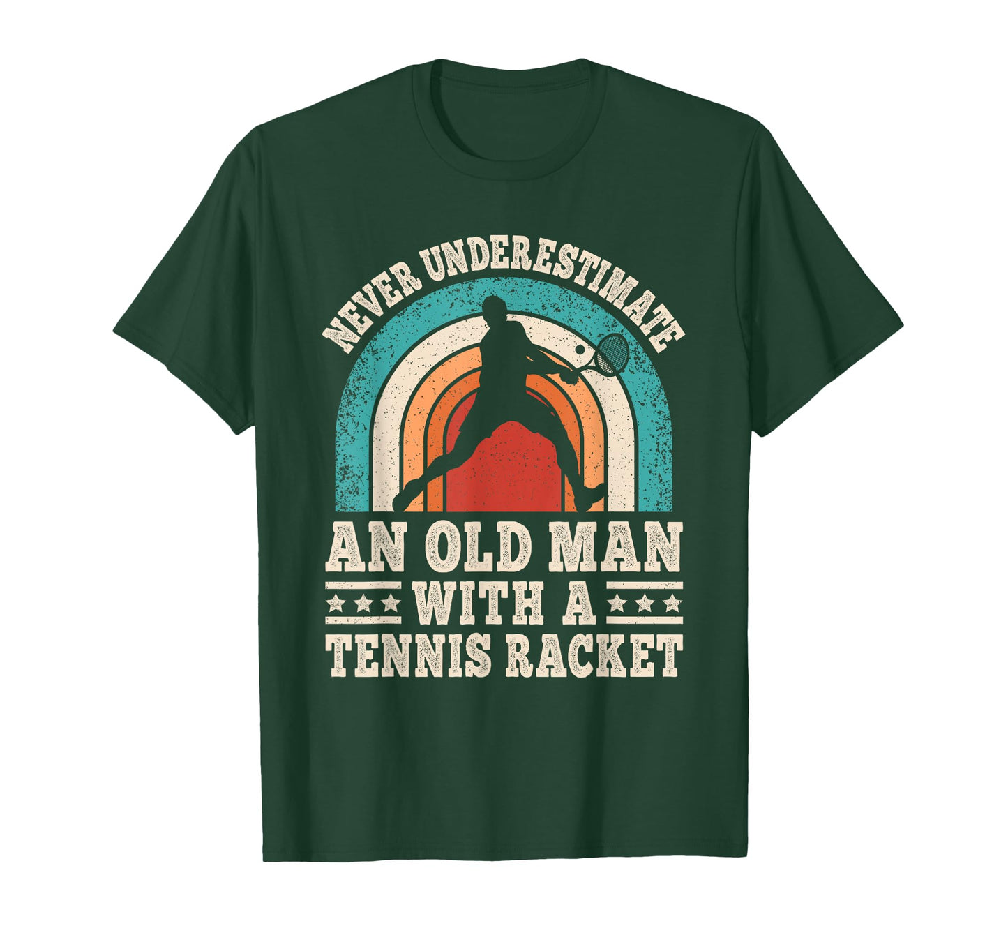 Never Underestimate An Old Man With A Tennis Racket Men T-Shirt