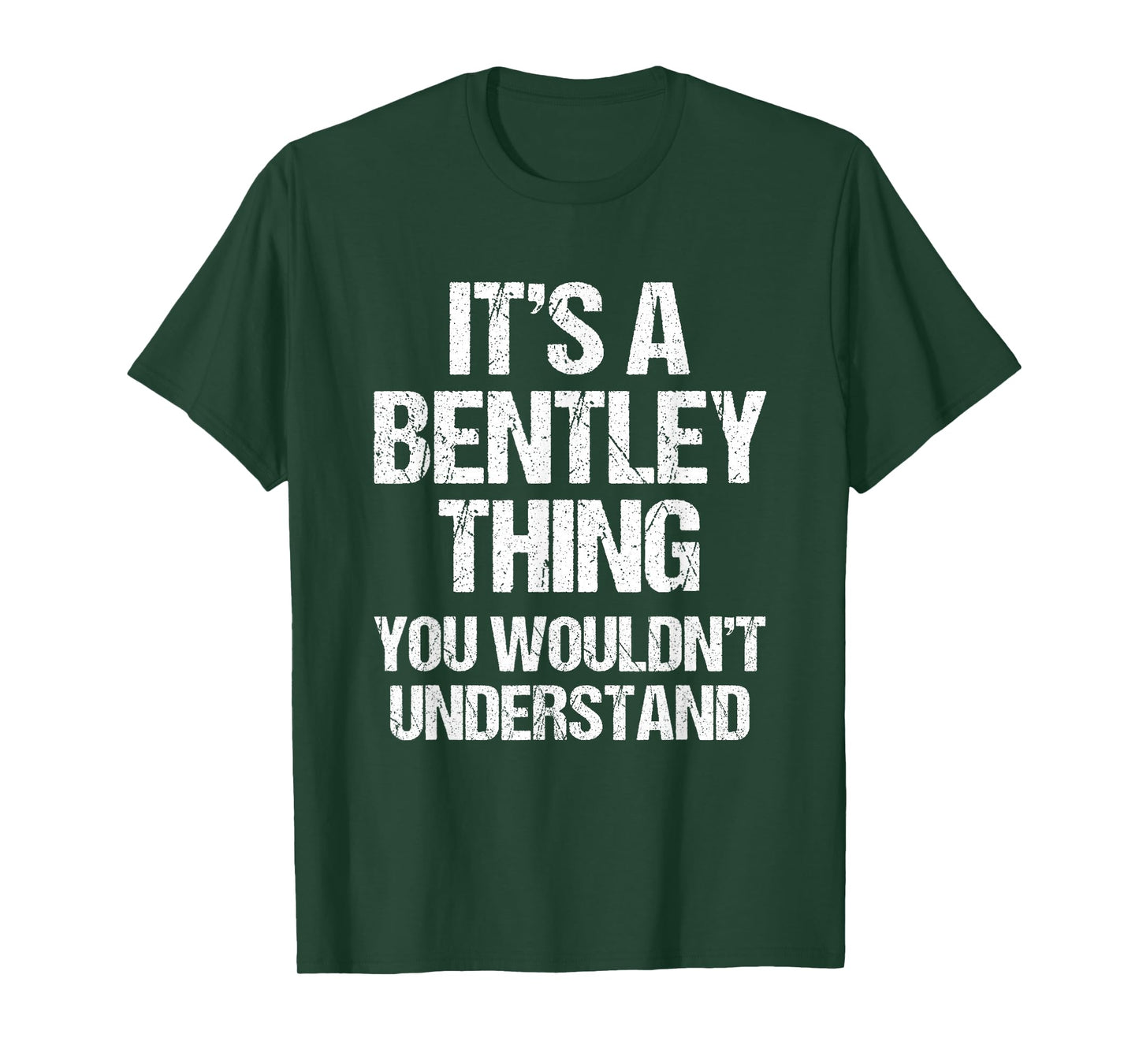 It's A Bentley Thing (You Wouldn't Understand) - Fun Bentley T-Shirt