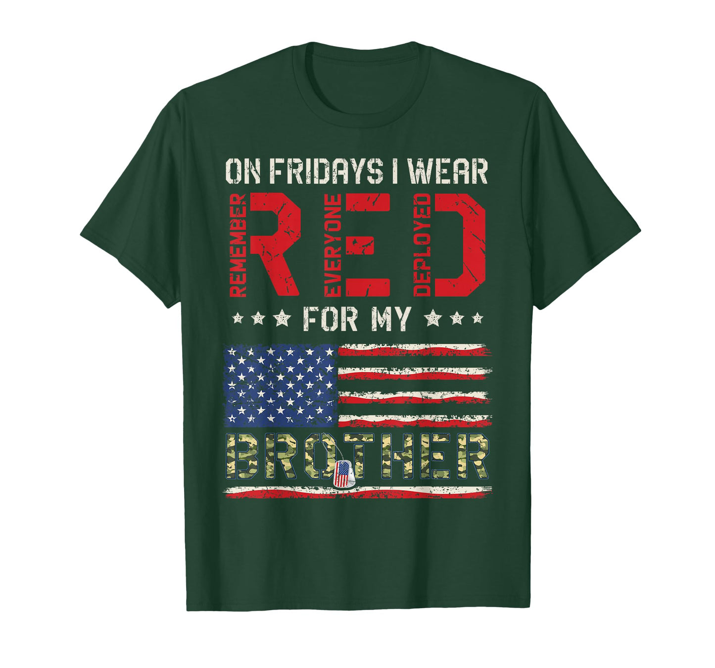 Red Friday for My Brother US Flag Remember Everyone Deployed T-Shirt
