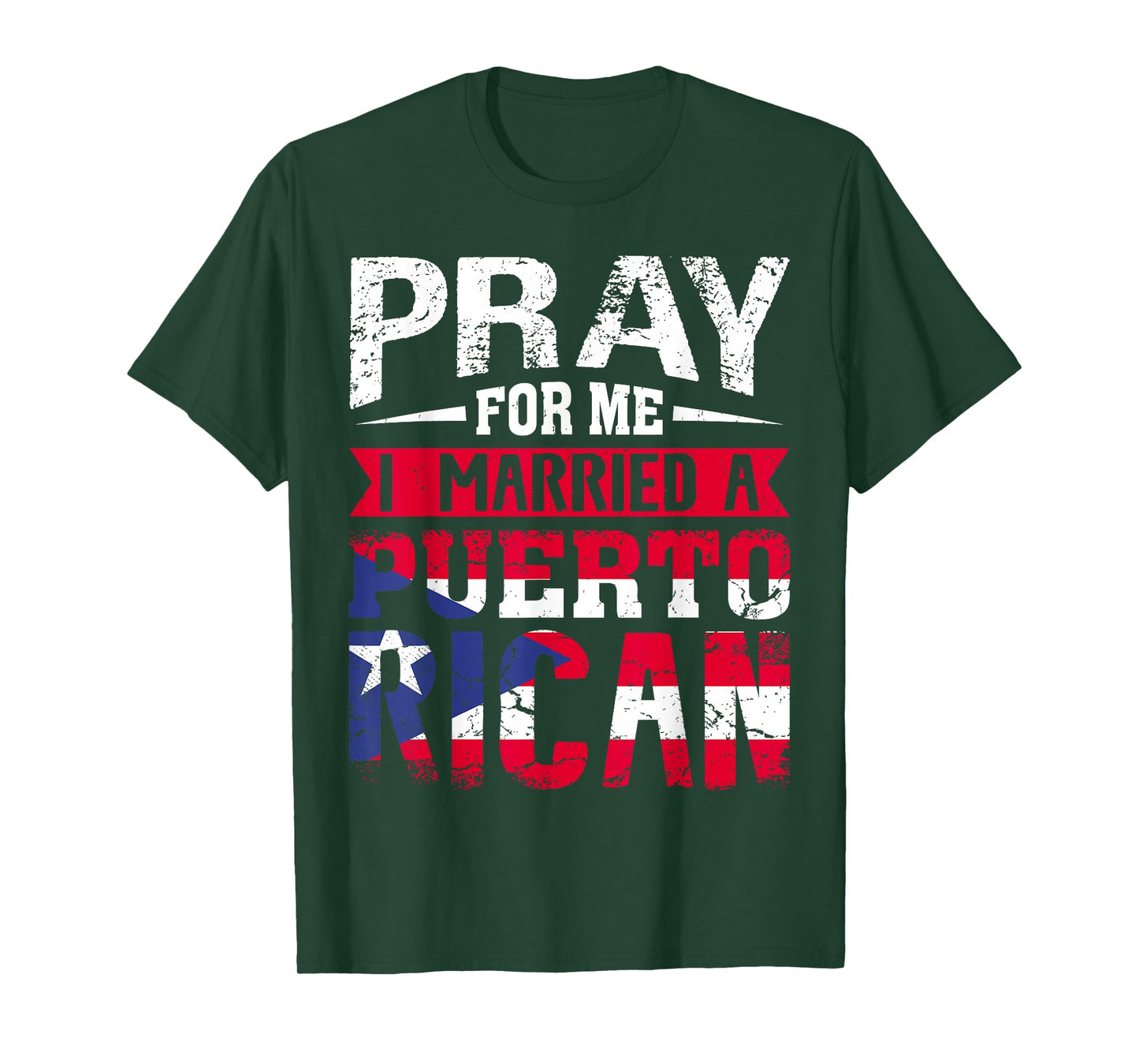 Pray for Me I Married a Puerto Rican Wife Husband Matching T-Shirt