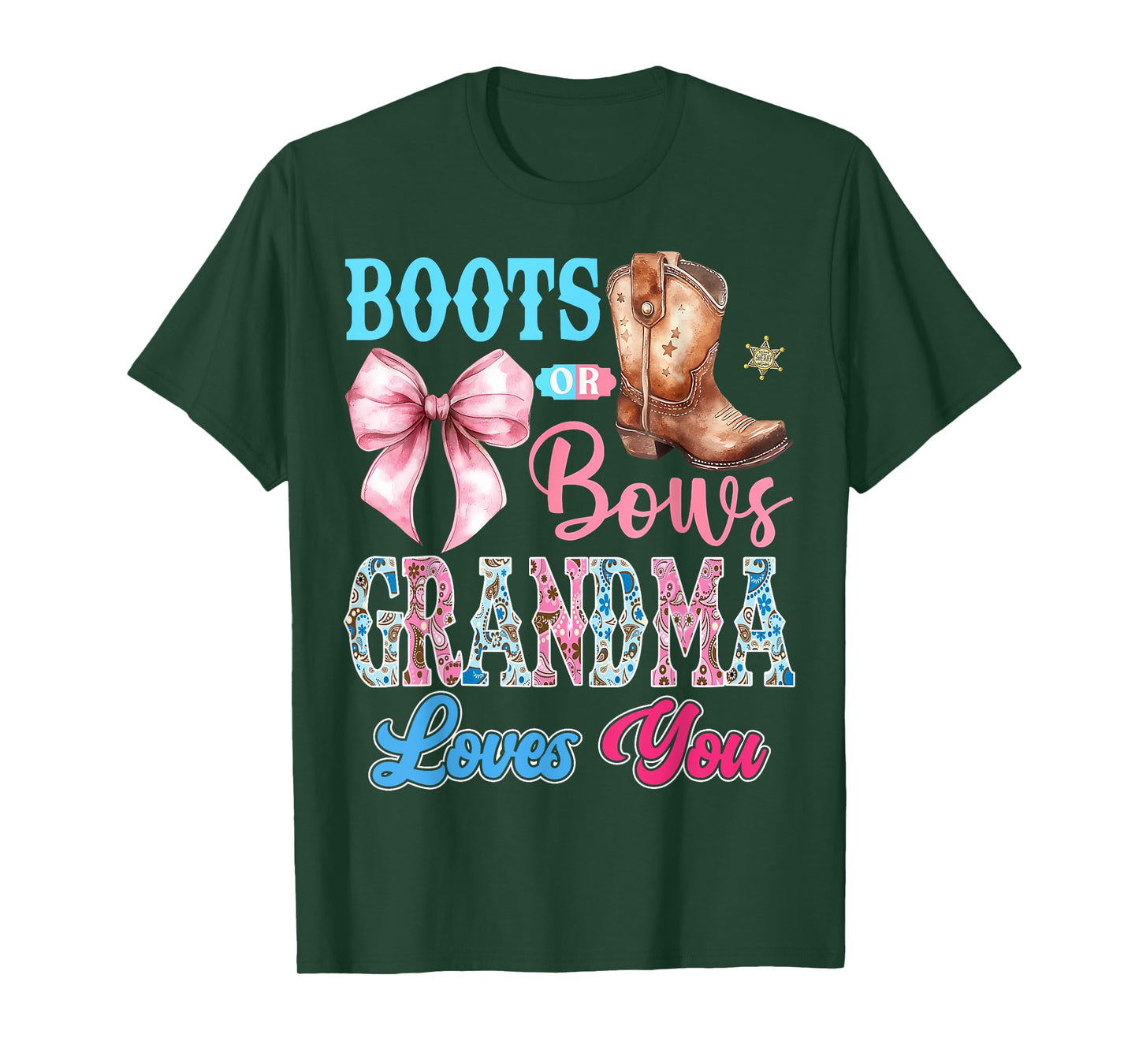 Boots or Bows Grandma Loves You Gender Reveal Party T-Shirt