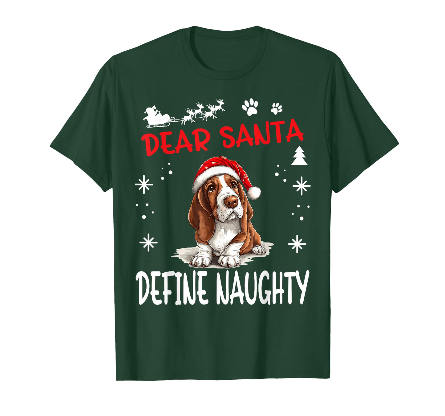Cute Basset Hound Dog Christmas Dear Santa Define Naughty Men Women Kids T-Shirt