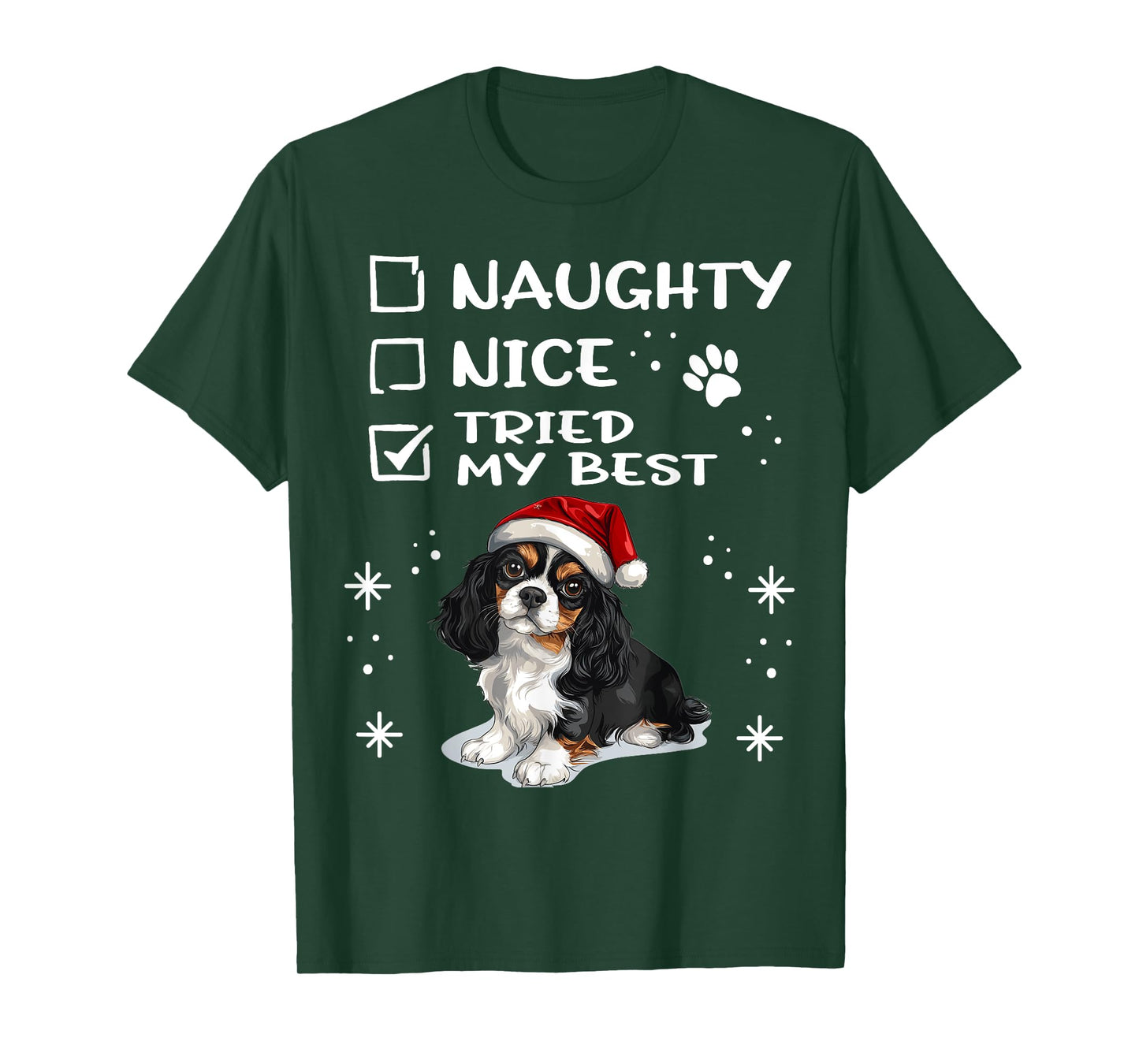 Cute Cavalier King Charles Spaniel Dog Christmas Naughty Men Women Kids T-Shirt