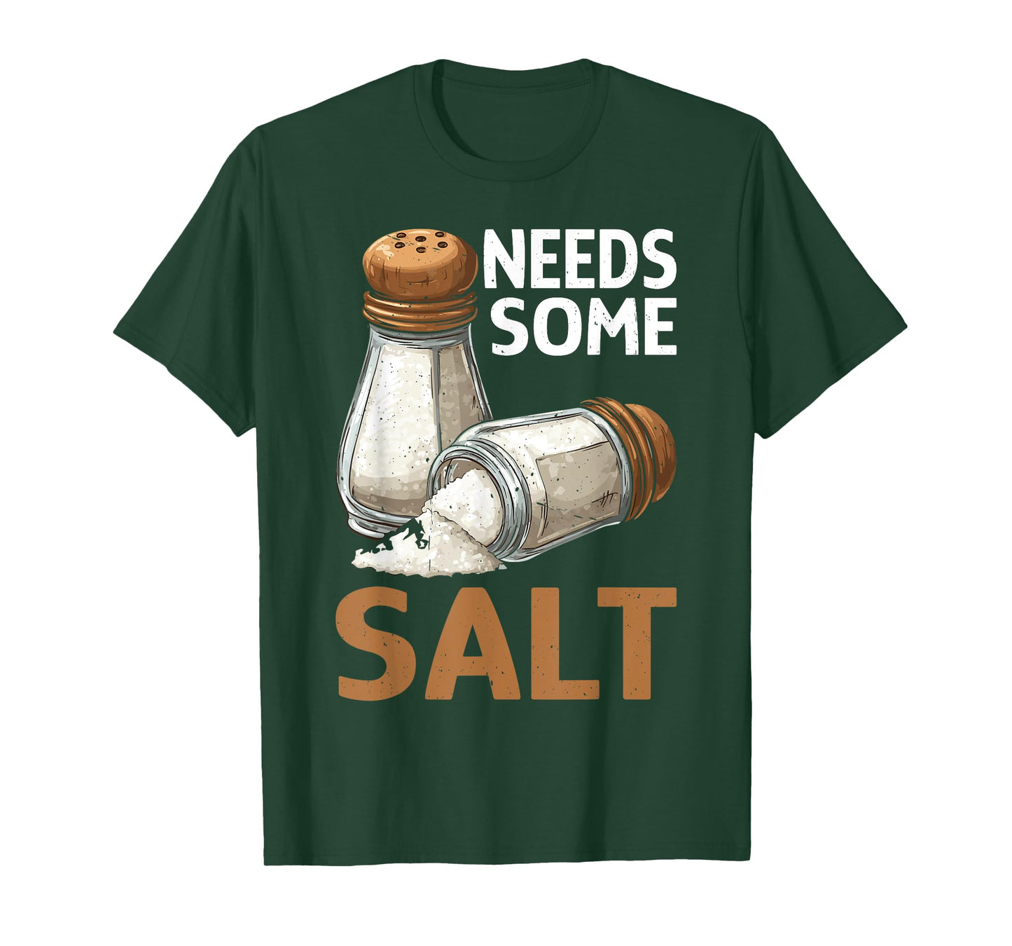 Needs Some Salt Sarcastic Chef Culinary Kitchen - T-Shirt