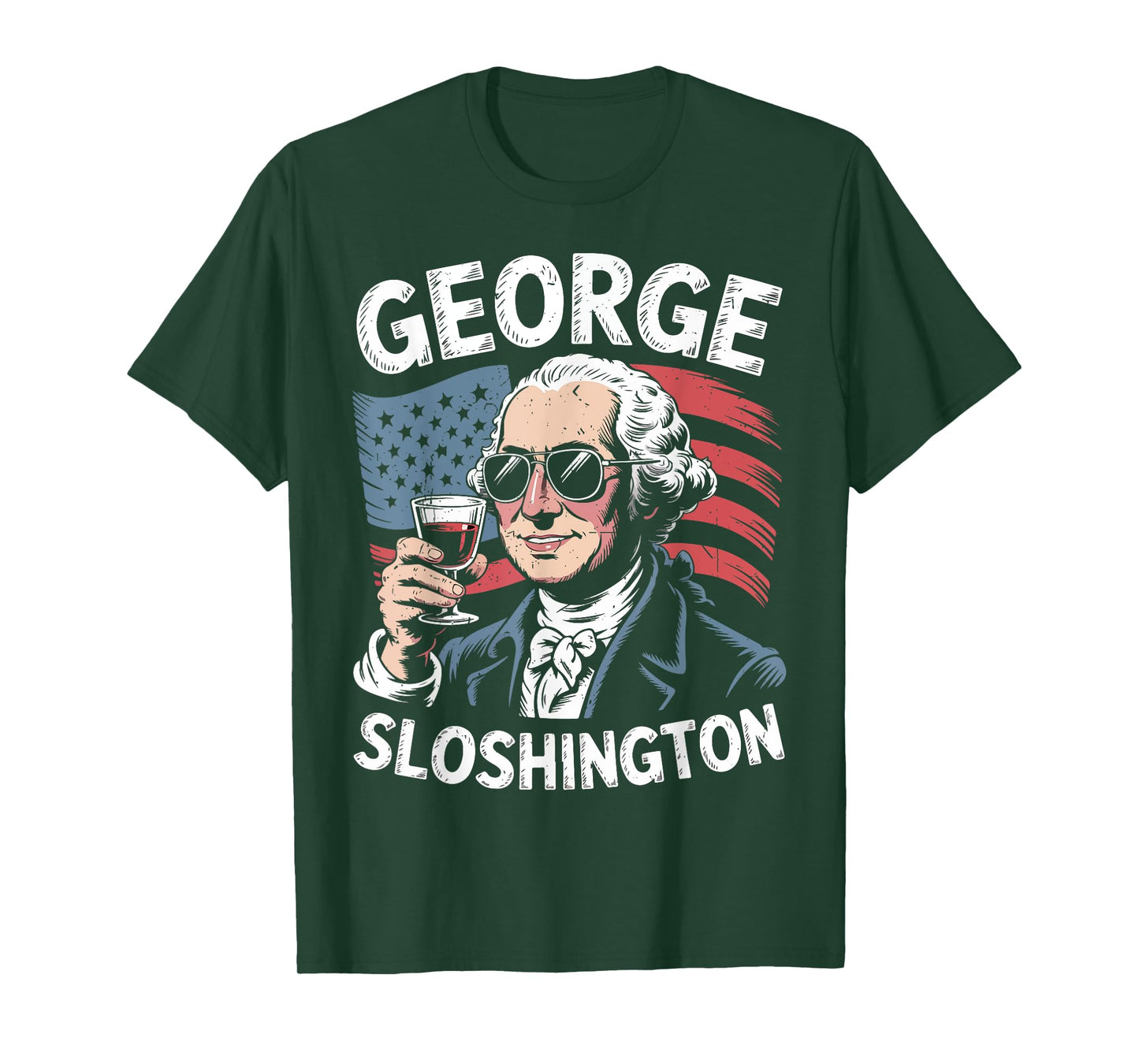 Funny George Sloshington Washington Drinking 4th July Men T-Shirt