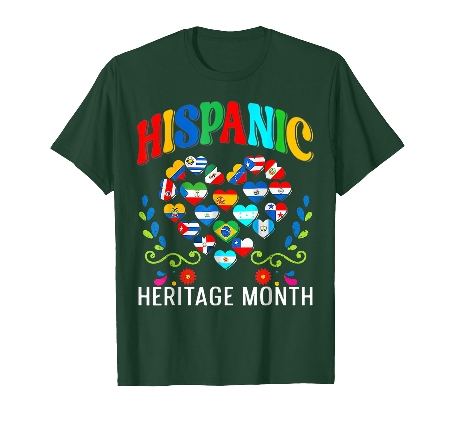 Happy National Hispanic Heritage Month All Countries Love T-Shirt