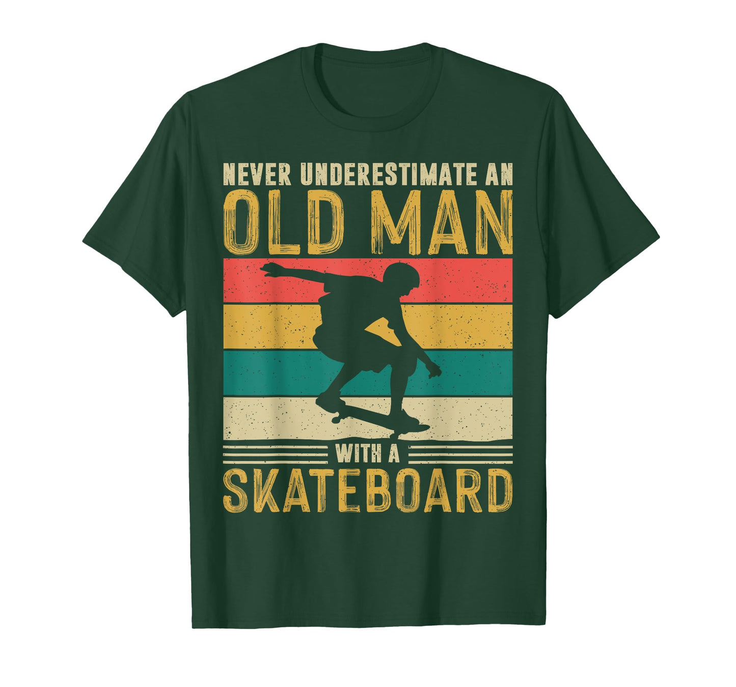 Never Underestimate and old man Skateboard Skateboarder Gift T-Shirt