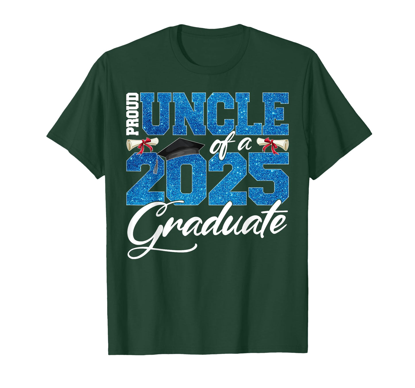 Proud Uncle Of A Class Of 2025 Senior Graduate Men Women T-Shirt