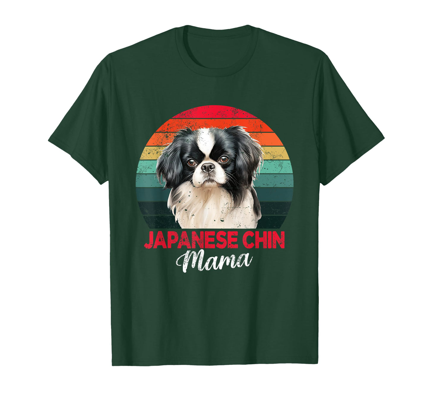 Japanese Chin Mama Dog Mom Owner Funny Womens Gift T-Shirt