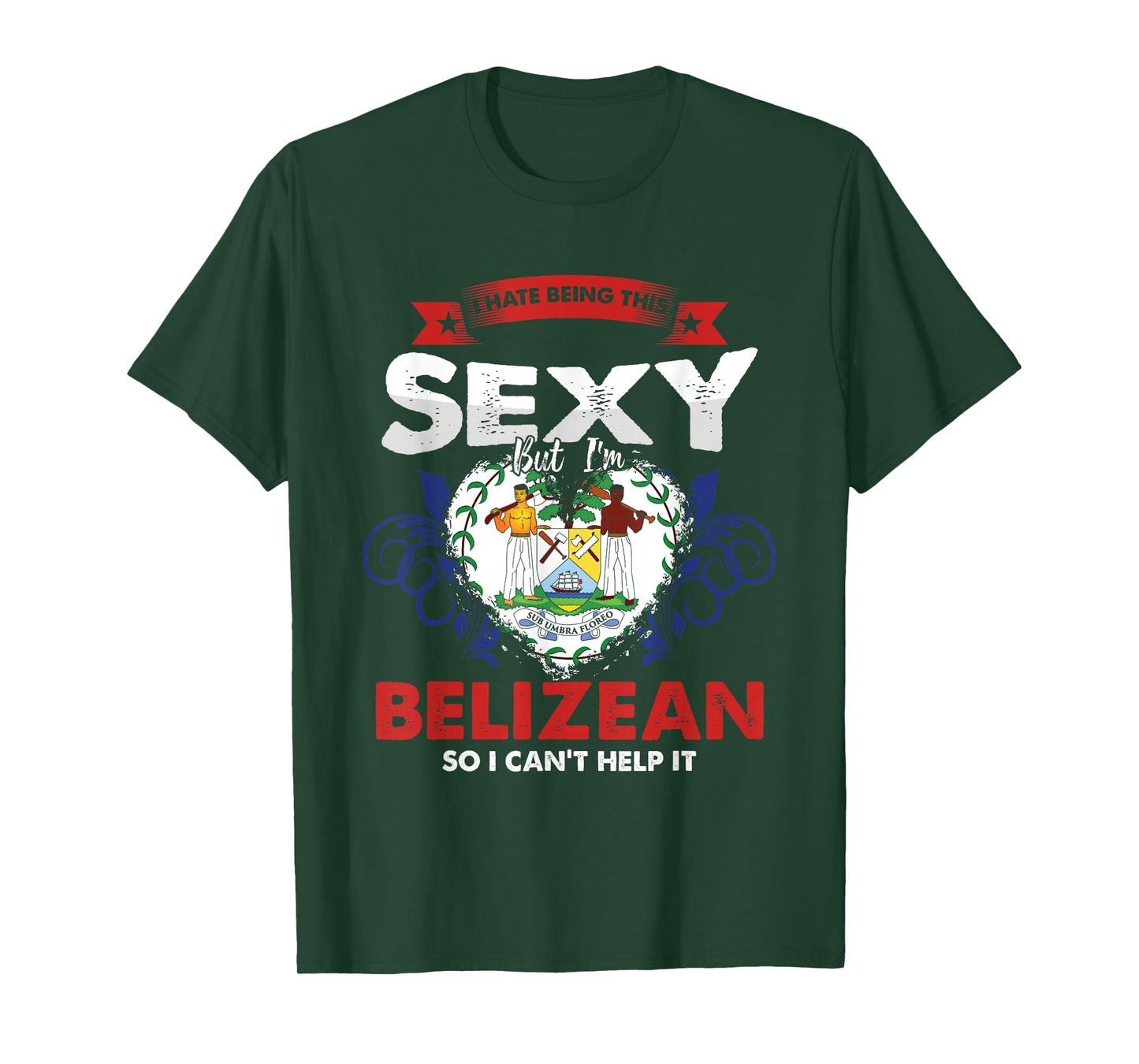 Funny Patriotic Belize Country People Descent Sexy Belizean T-Shirt