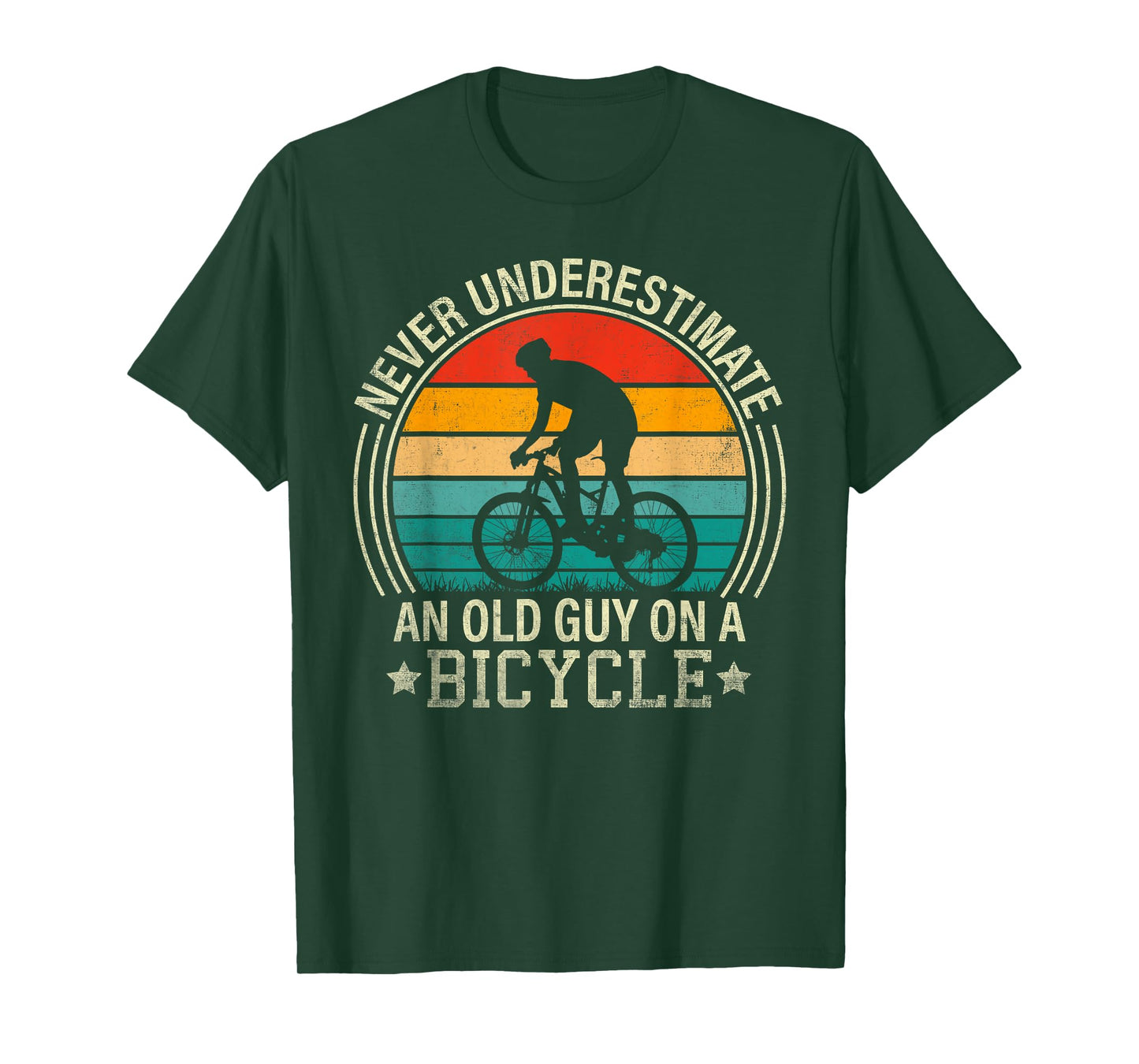 Never Underestimate An Old Guy On A Bicycle Funny Cycling T-Shirt