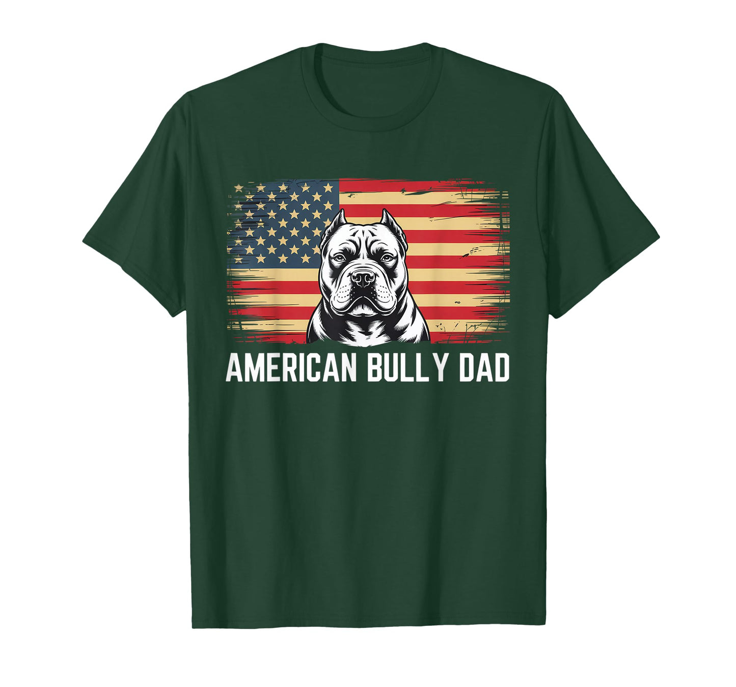 Best Dog Dad Ever American Flag - American Bully Dad T-Shirt for Men Women Kids