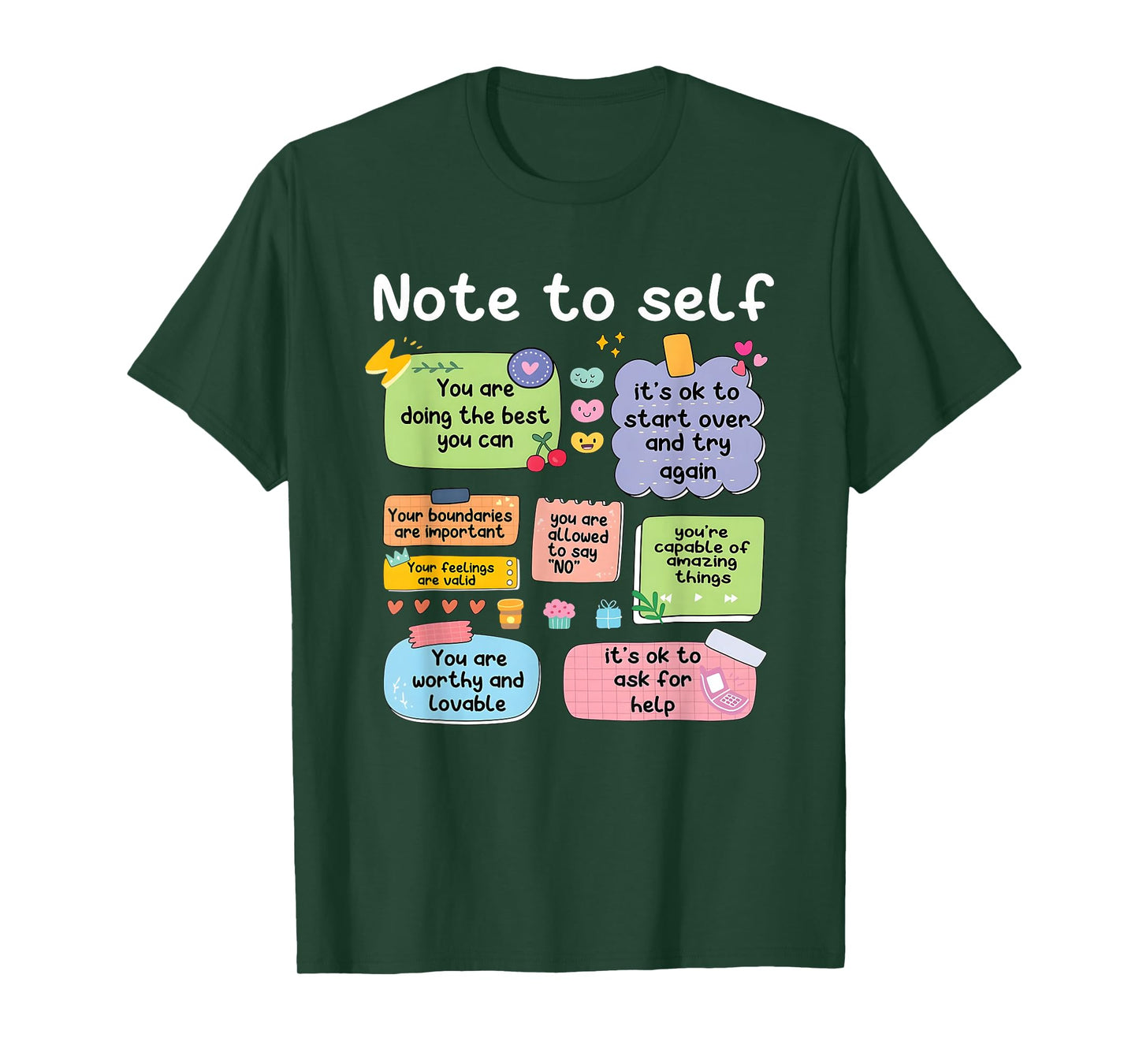 Note to Self You are Doing The Best You Can T-Shirt