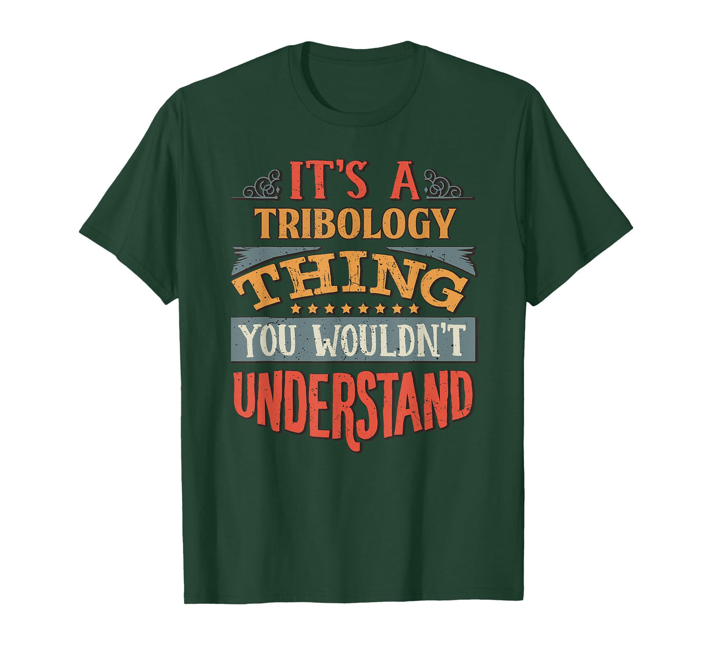 Tribology T Shirt T-Shirt
