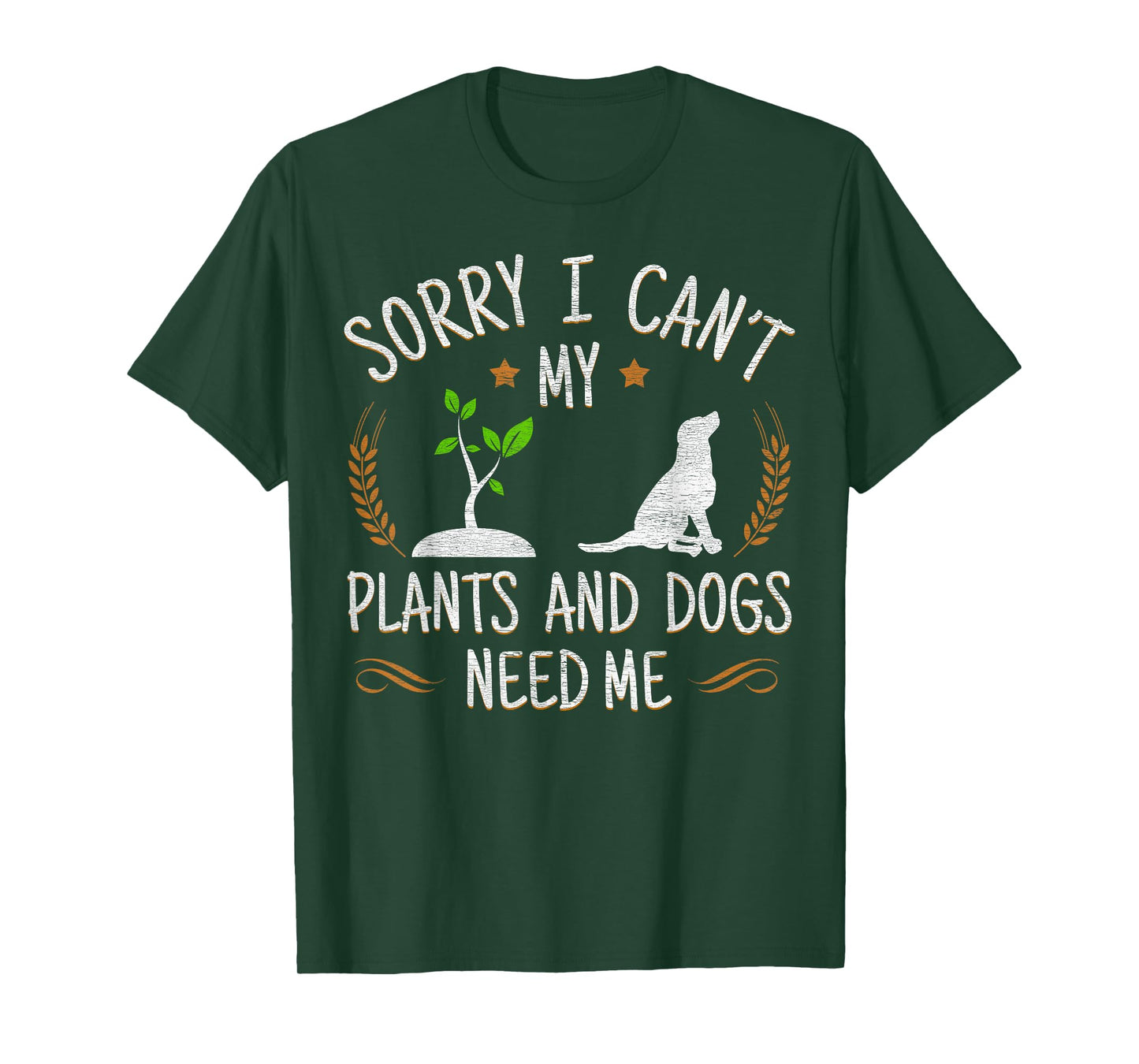 Plants and Dog Lover Gardener Funny Gardening T-Shirt