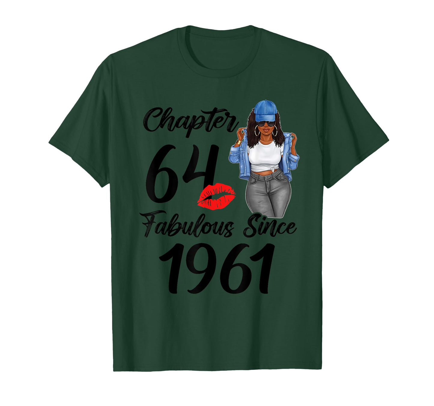Chapter 64 And Fabulous Since 1961 Black Women Birthday 64th T-Shirt