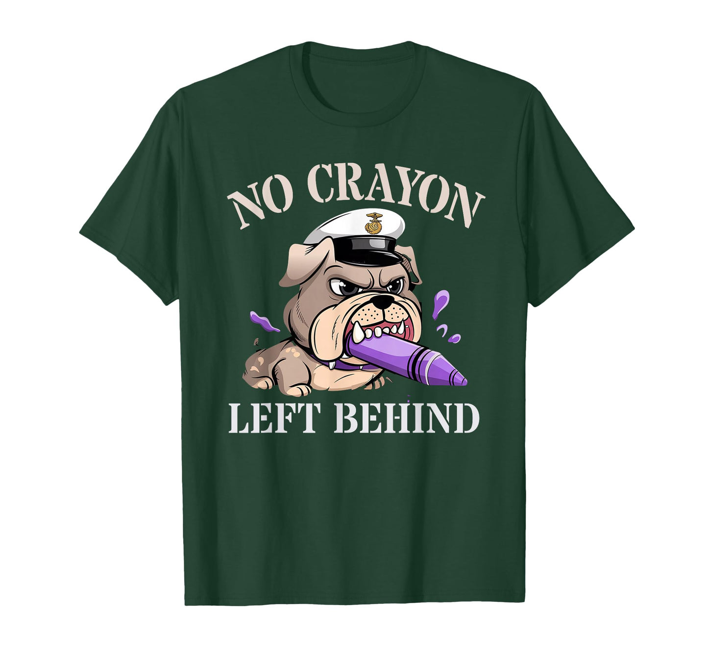 Funny NO CRAYONS LEFT BEHIND Soldier Squad Military Proud T-Shirt