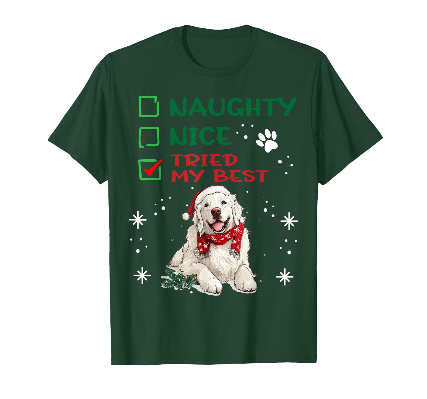 Cute Great Pyrenees Dog Christmas Naughty Nice Tried my Best T-Shirt