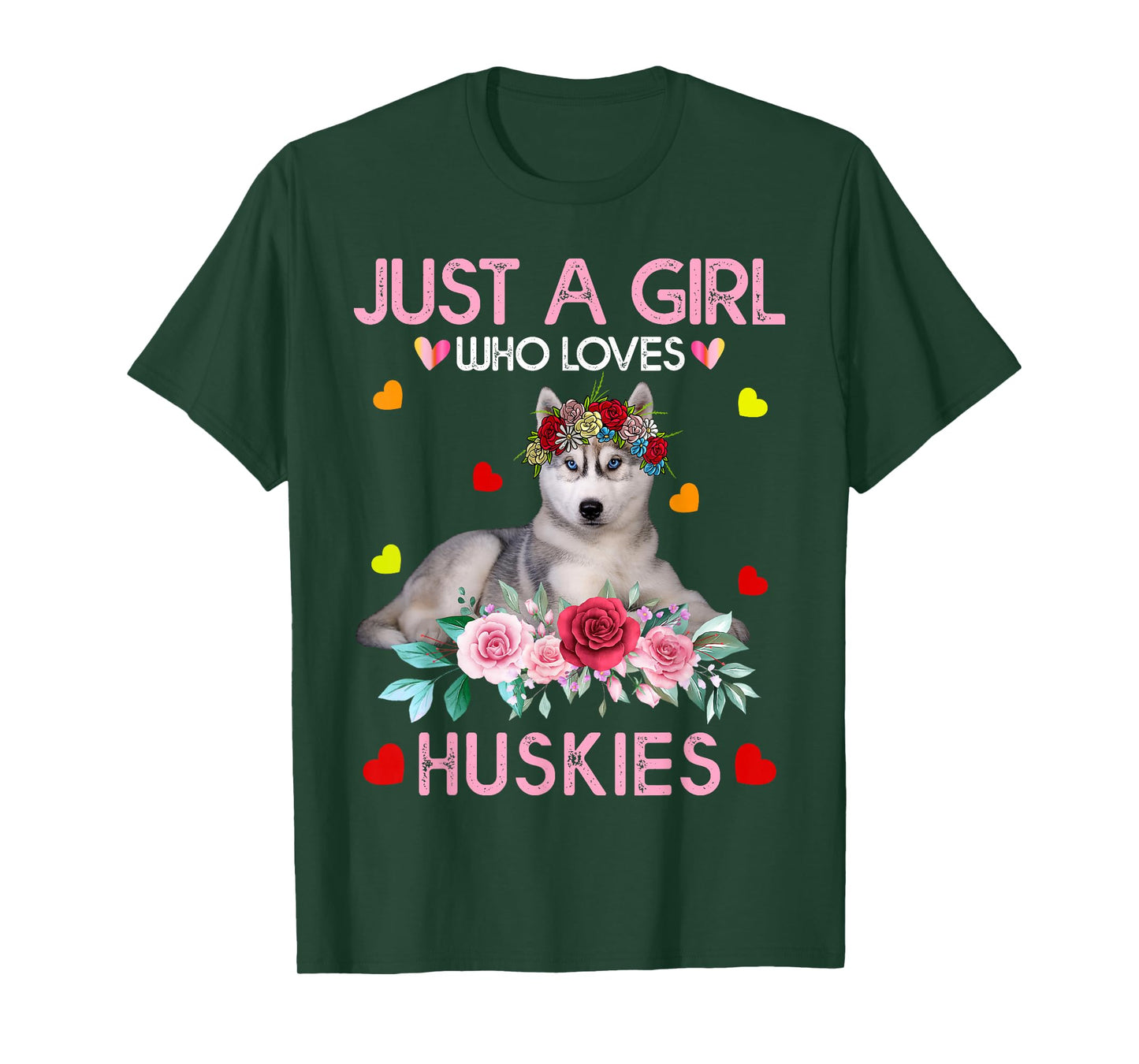Husky Dog Shirt For Women Just A Girl Who Loves Huskies T-Shirt