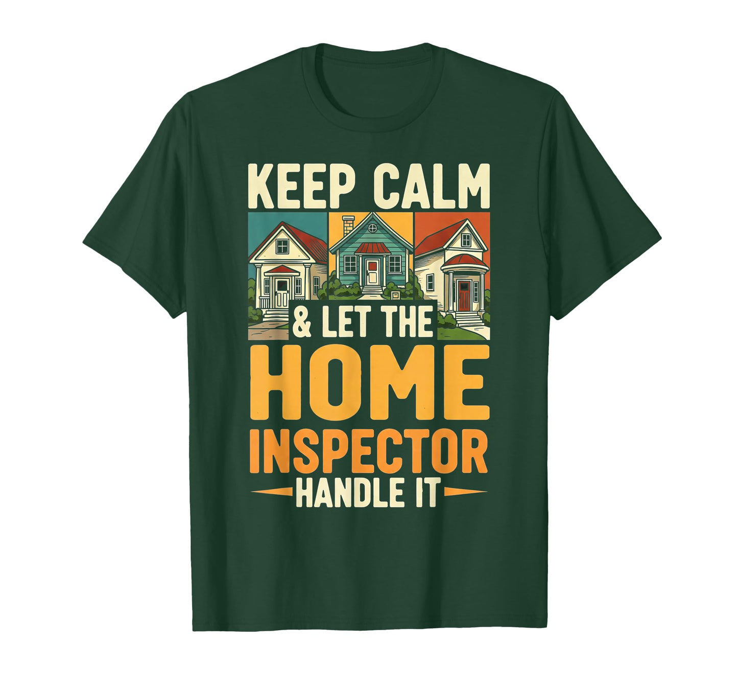 Funny Home Inspector T-Shirt