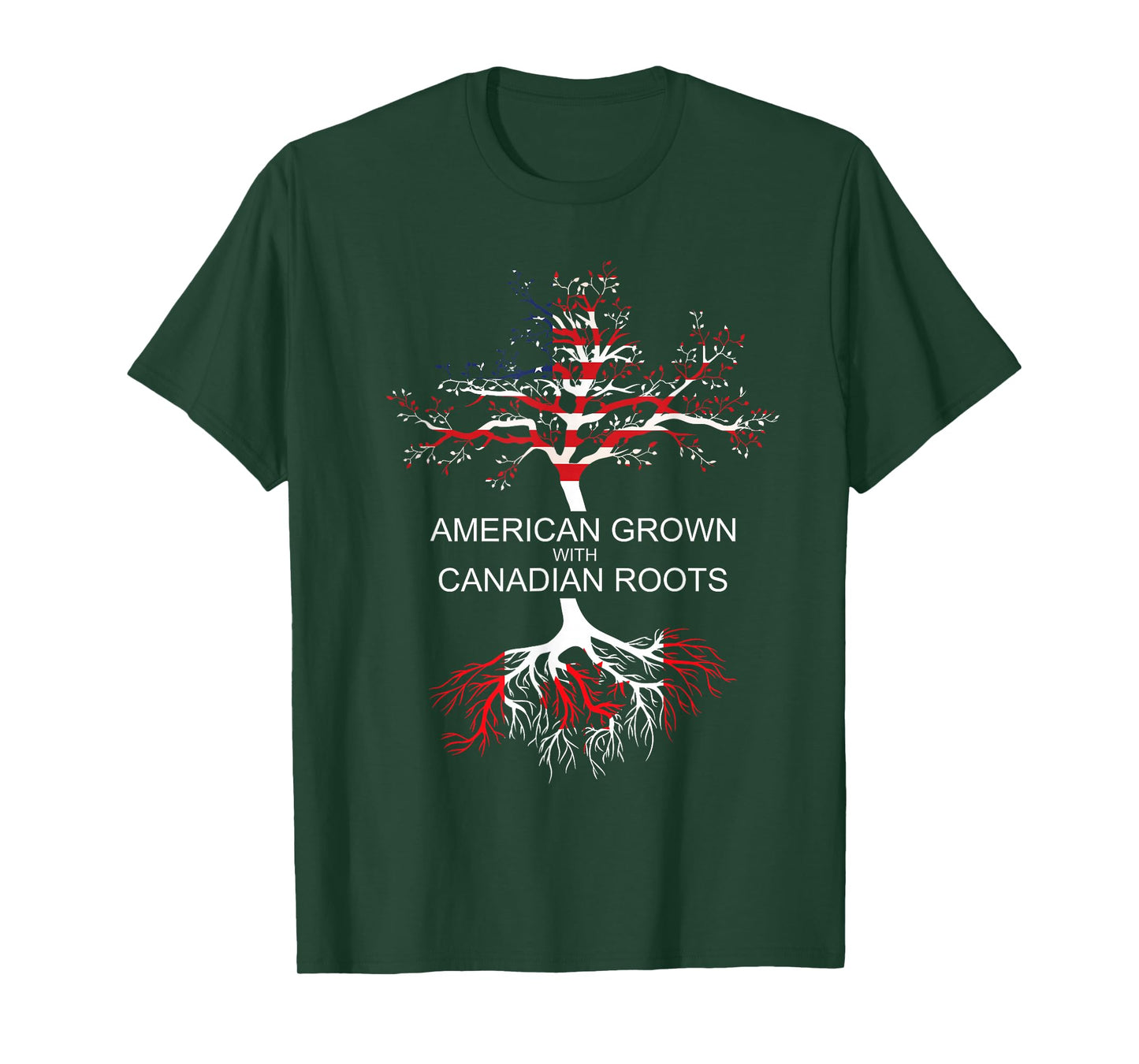 American Grown Canadian Roots Canada T-Shirt
