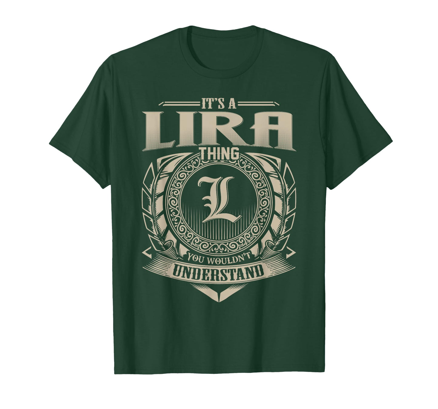 It's A LIRA Thing You Wouldn't Understand Name Vintage T-Shirt