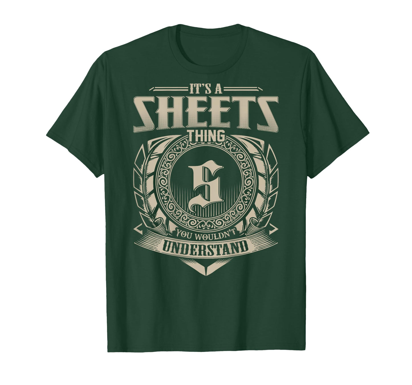 It's A SHEETS Thing You Wouldn't Understand Family Name T-Shirt