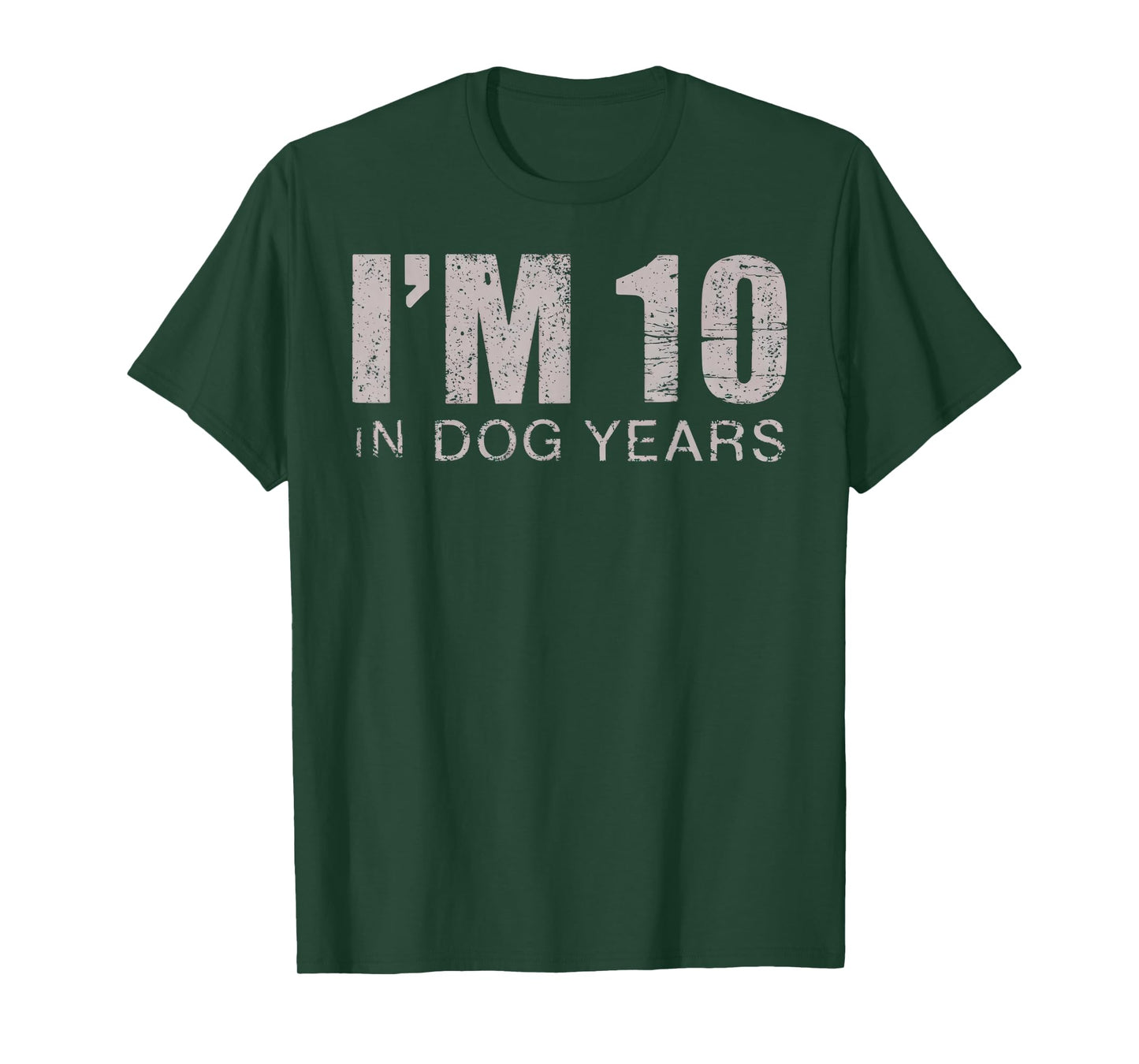 I'm 10 in Dog Years 70th Birthday Gift T-Shirt