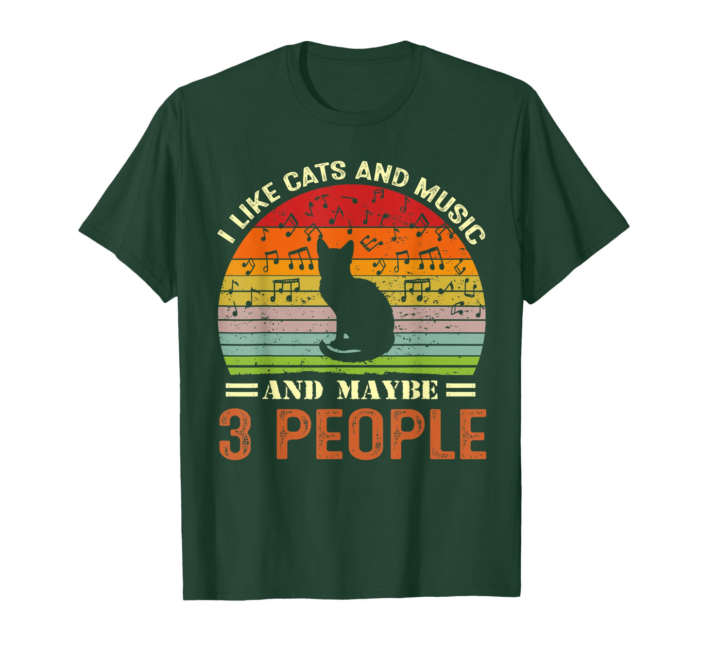 I Like Cats And Music And Maybe 3 People T-Shirt