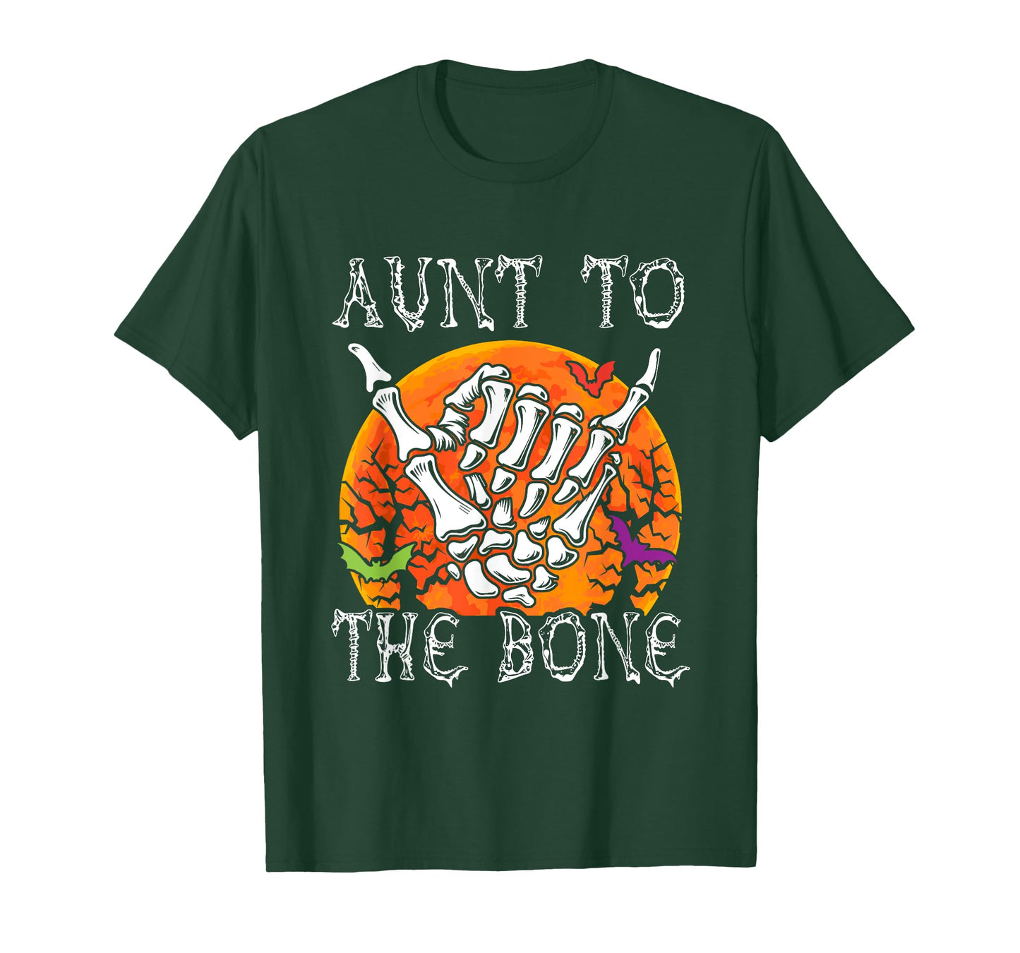 Aunt To Bone Halloween Moon Costume Skeleton Hand Lover T-Shirt