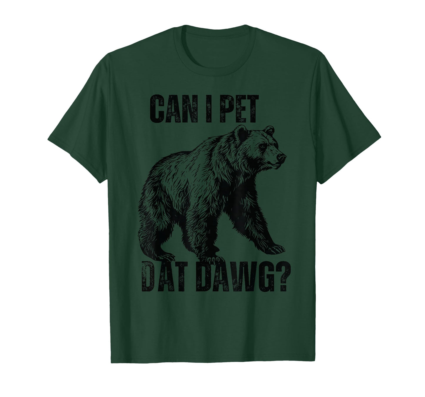 can i pet dat dawg Bear Meme Funny Dog T-Shirt