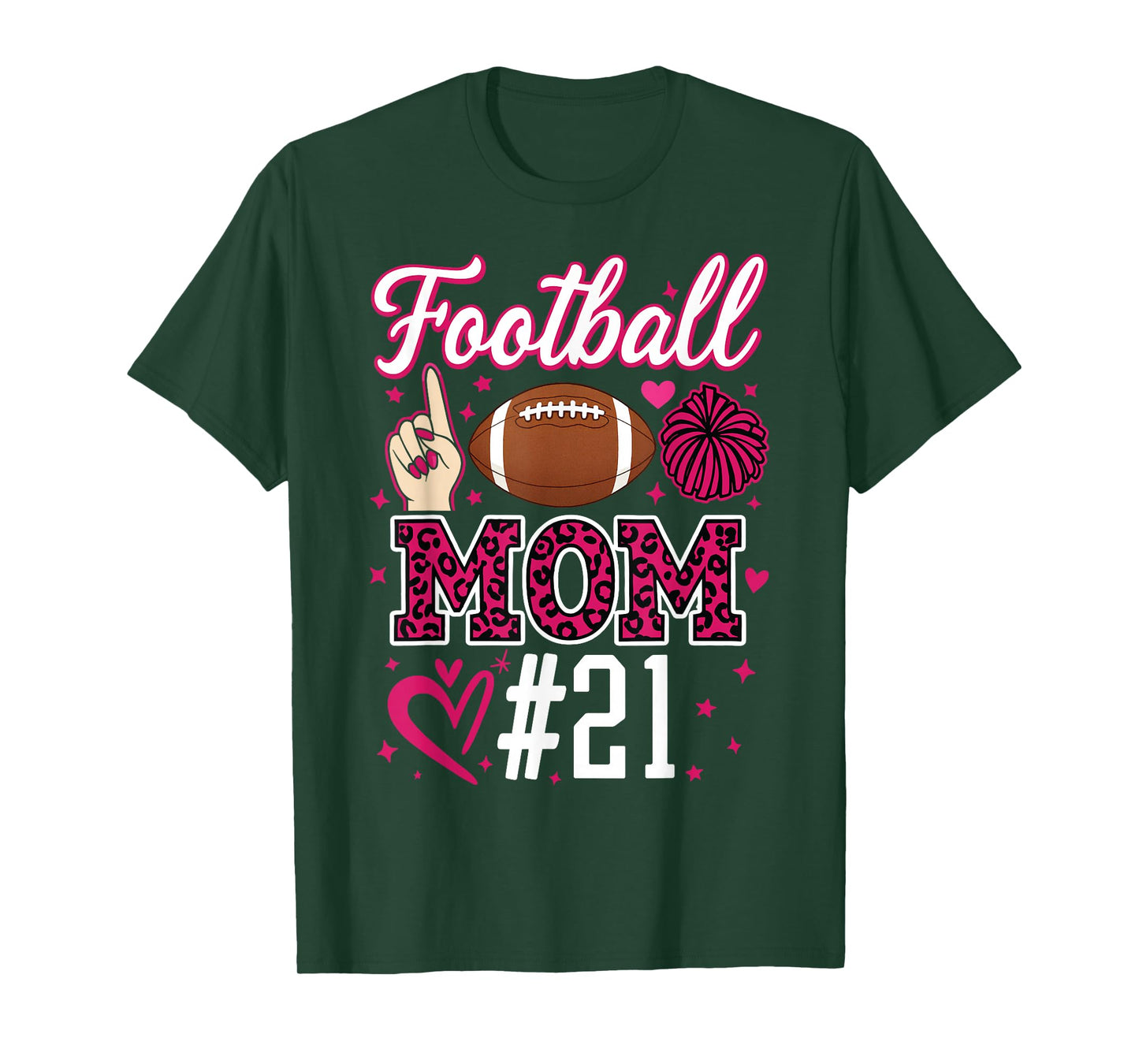 Football Mom #21 Funny Mother Woman Supporter Girl Son Fan T-Shirt