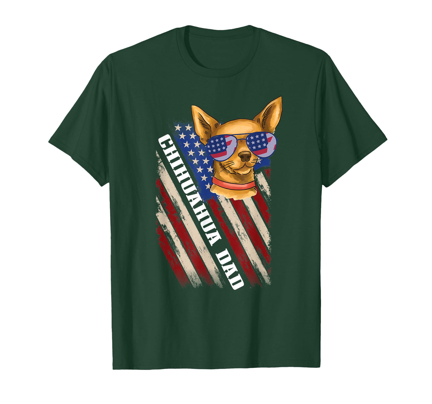 Chihuahua dad funny dog lover patriotic 4th of july Women Kids Men T-Shirt