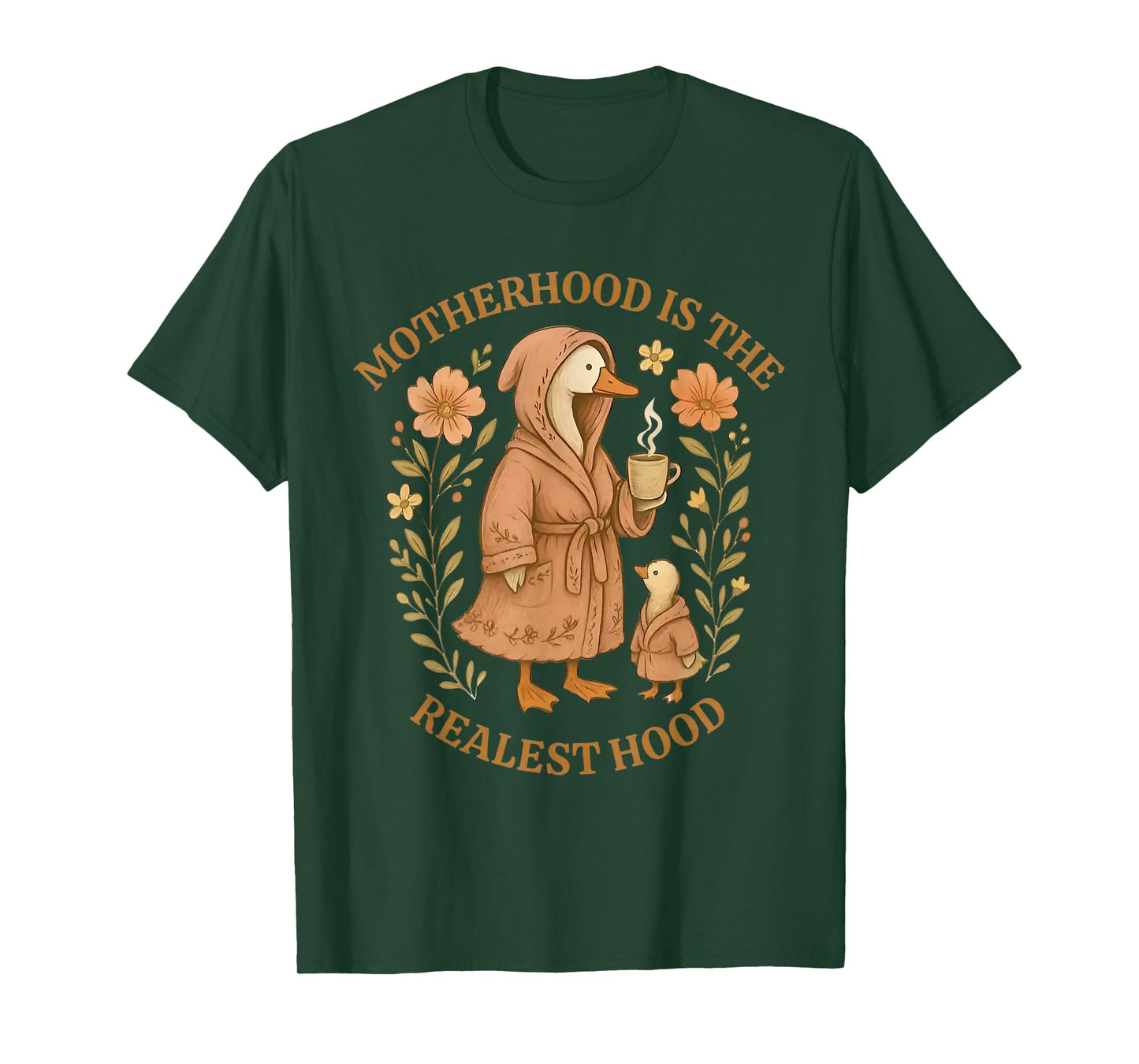 Motherhood is the Realest Hood Goose T-Shirt