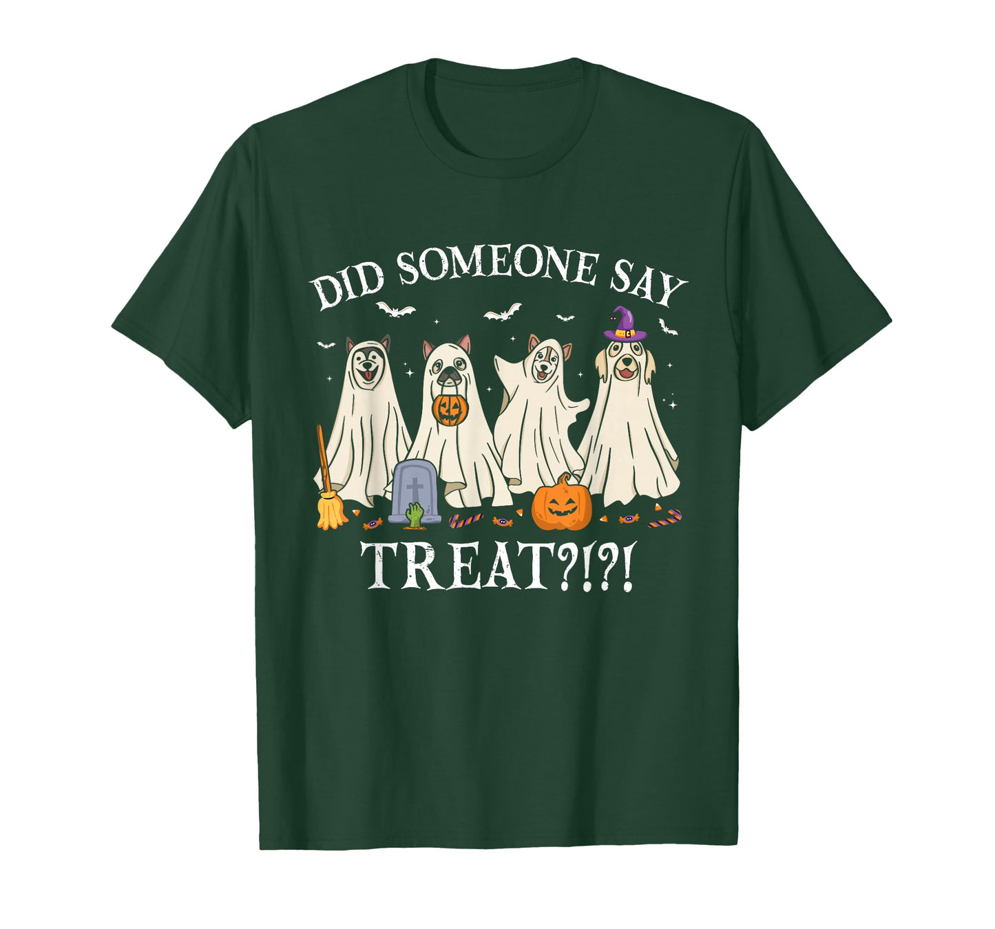 Halloween Ghost Dogs Did Someone Say Treat Ghost Dog Boo T-Shirt