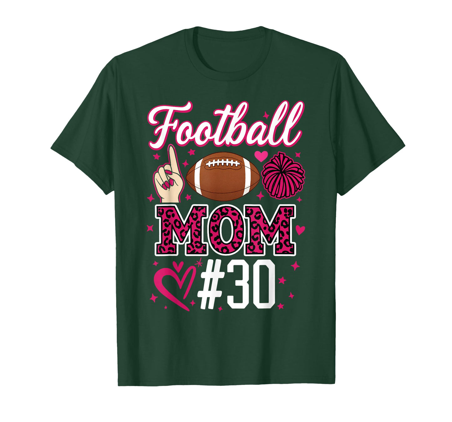 Football Mom #30 Funny Mother Woman Supporter Girl Son Fan T-Shirt