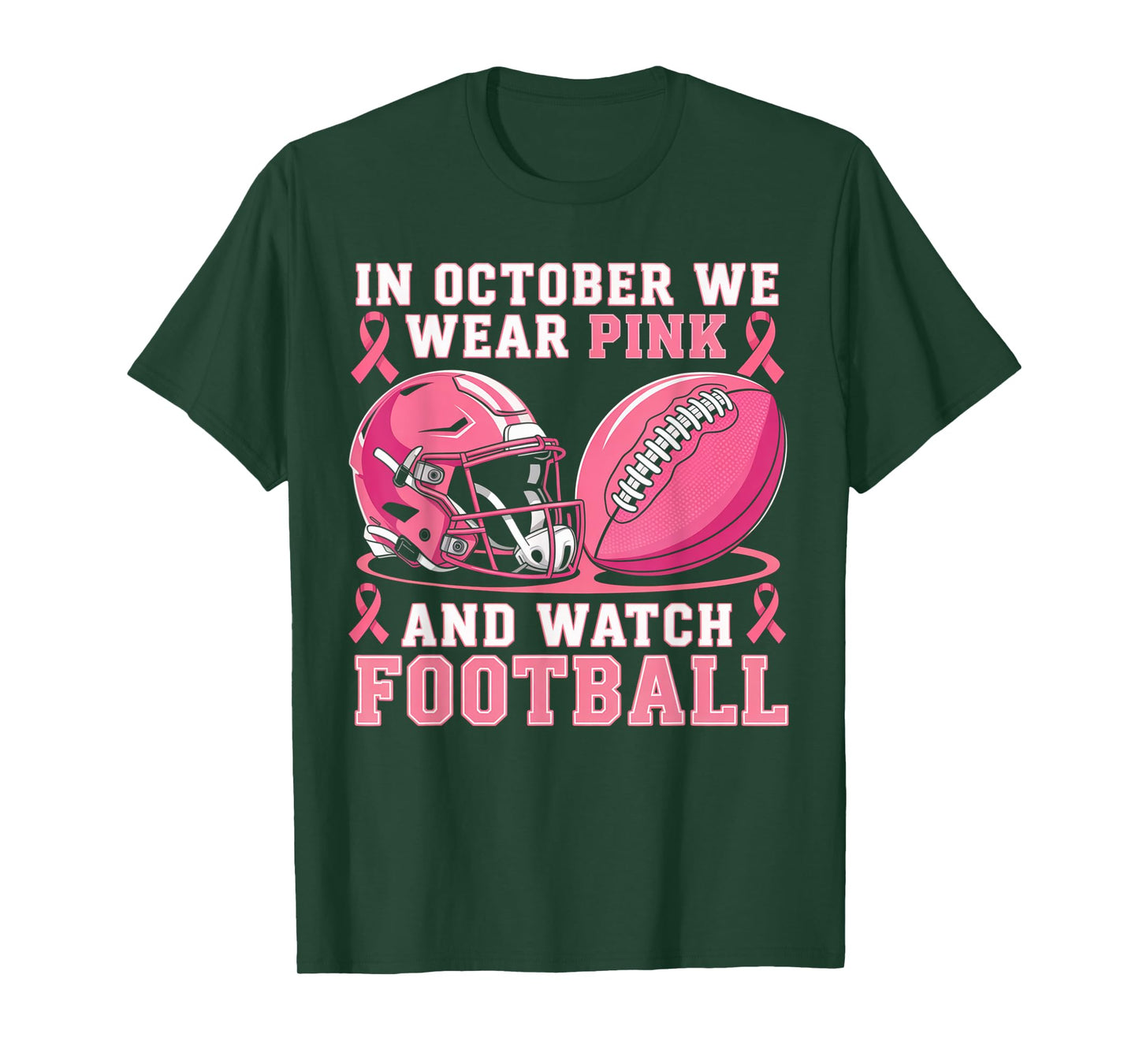 In October We Wear Pink Football Breast Cancer Awareness T-Shirt