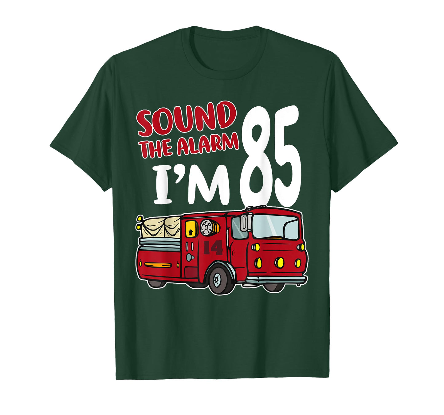 Fire Truck 85th Birthday Fireman Firefighter 85 Year Old T-Shirt