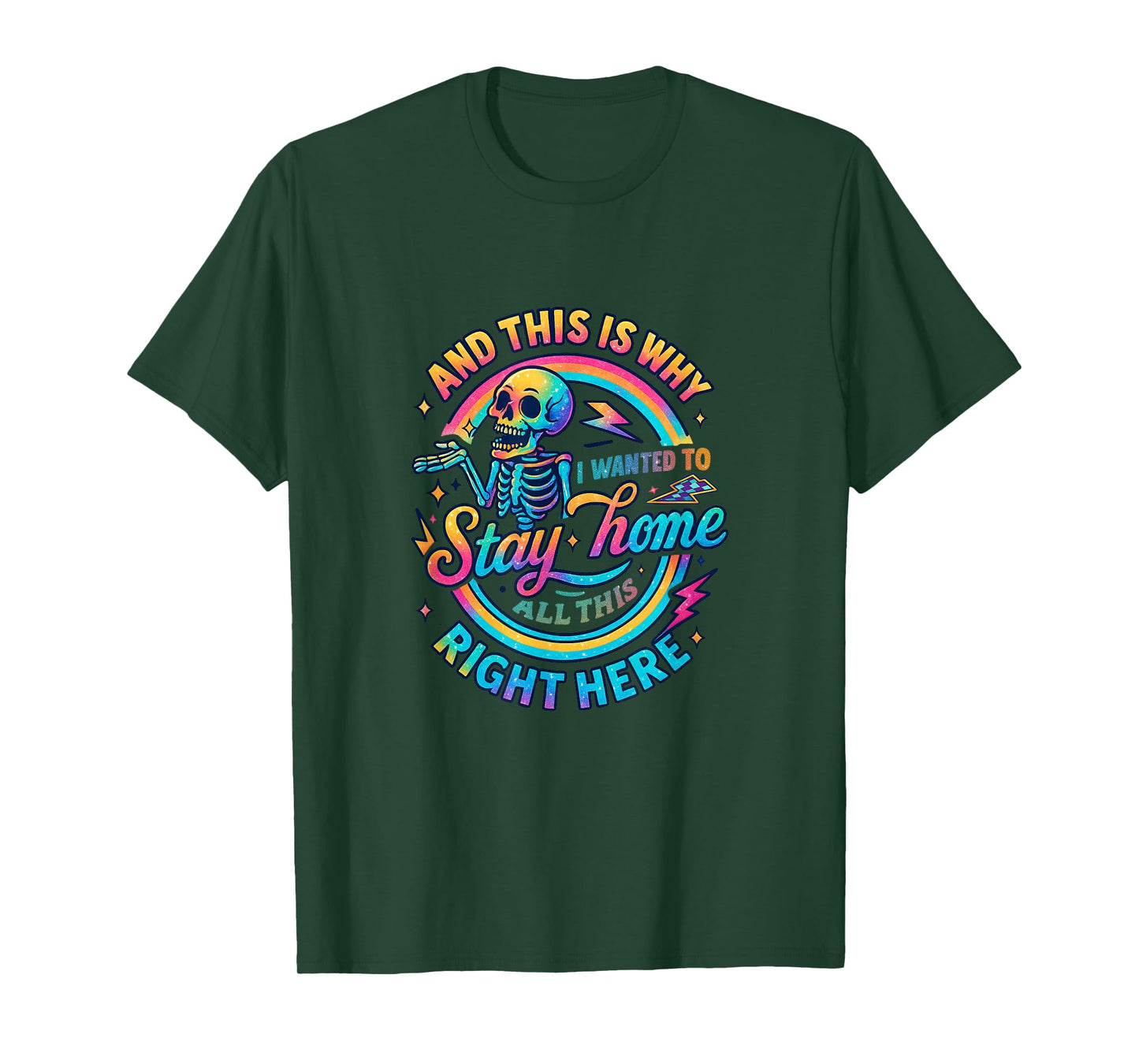 and This is Why I Wanted to Stay Home Skull, Mom, Funny Gift T-Shirt