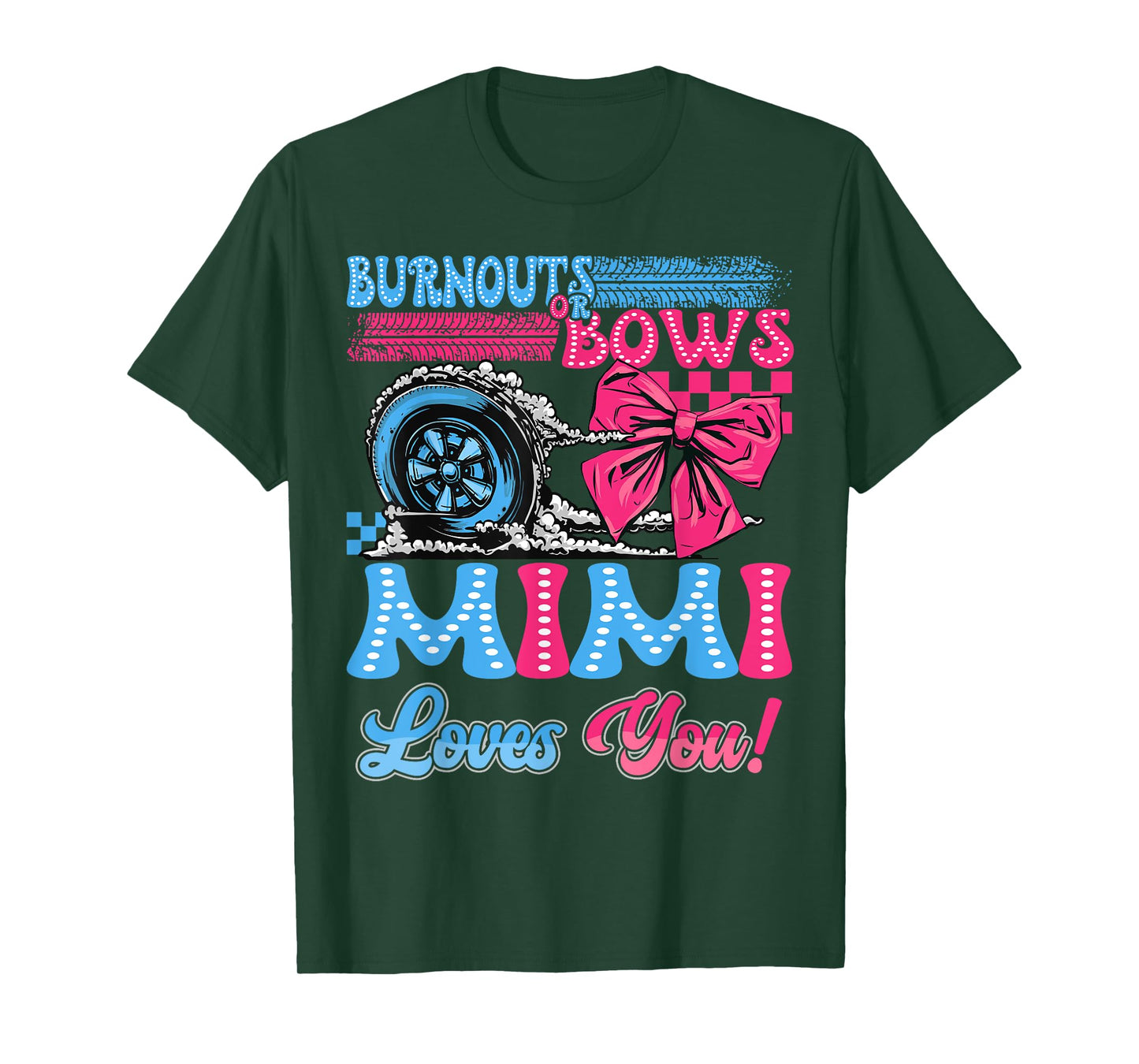 Burnouts or Bows Mimi Loves You Gender Reveal Party T-Shirt