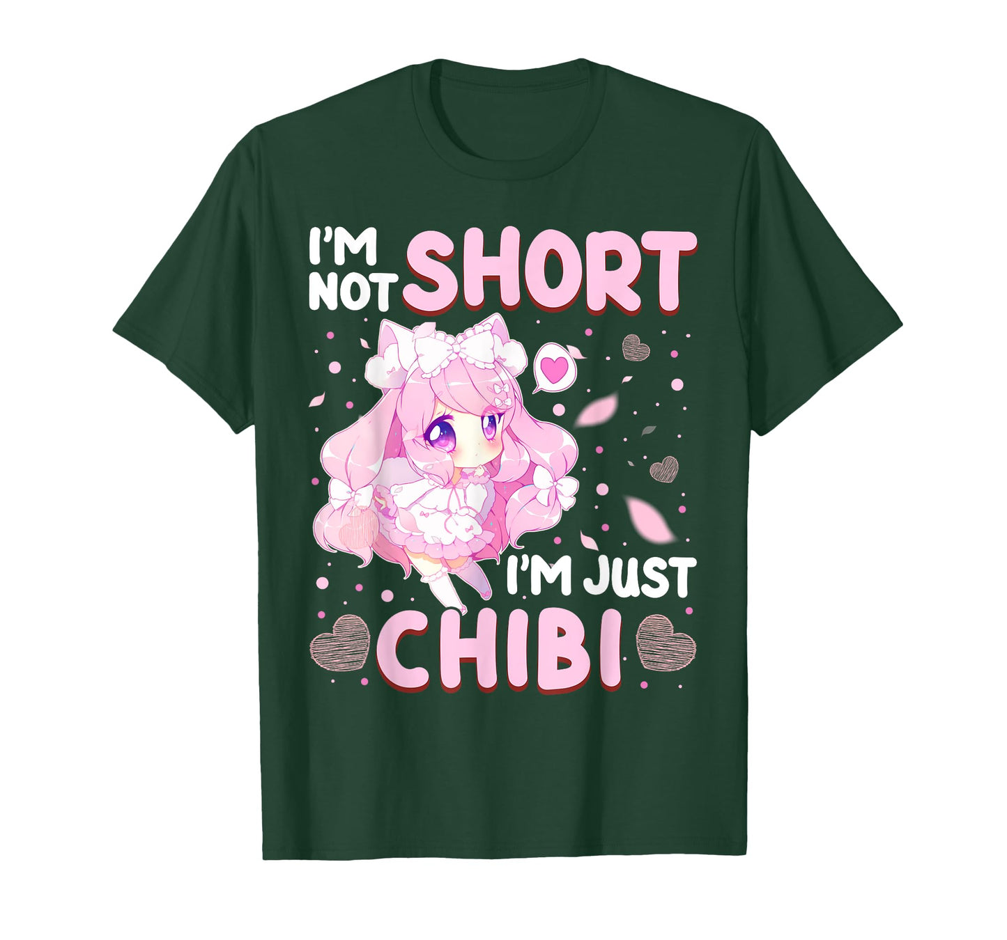 I'm Not Short I'm Just Chibi Japanese Fan Anime Lover T-Shirt