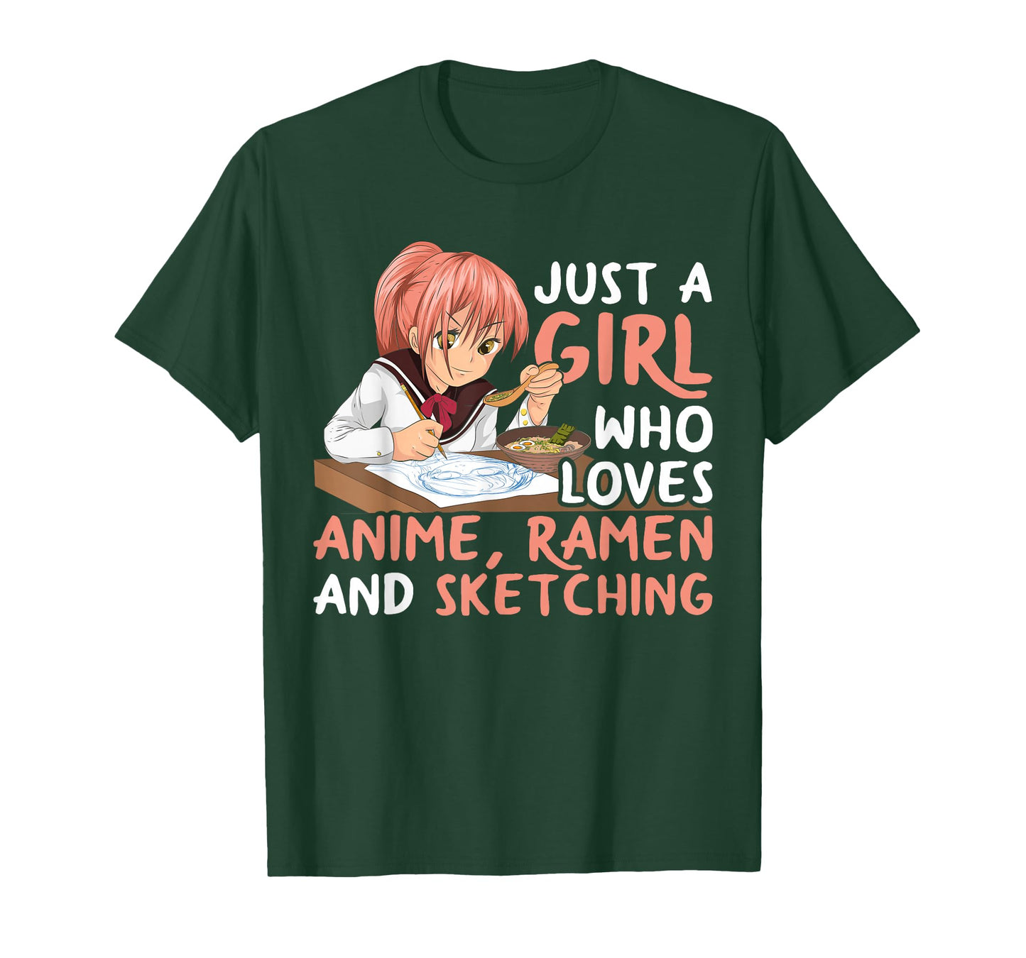 Just A Girl Who Loves Anime Ramen and Sketching Japan Anime T-Shirt Small