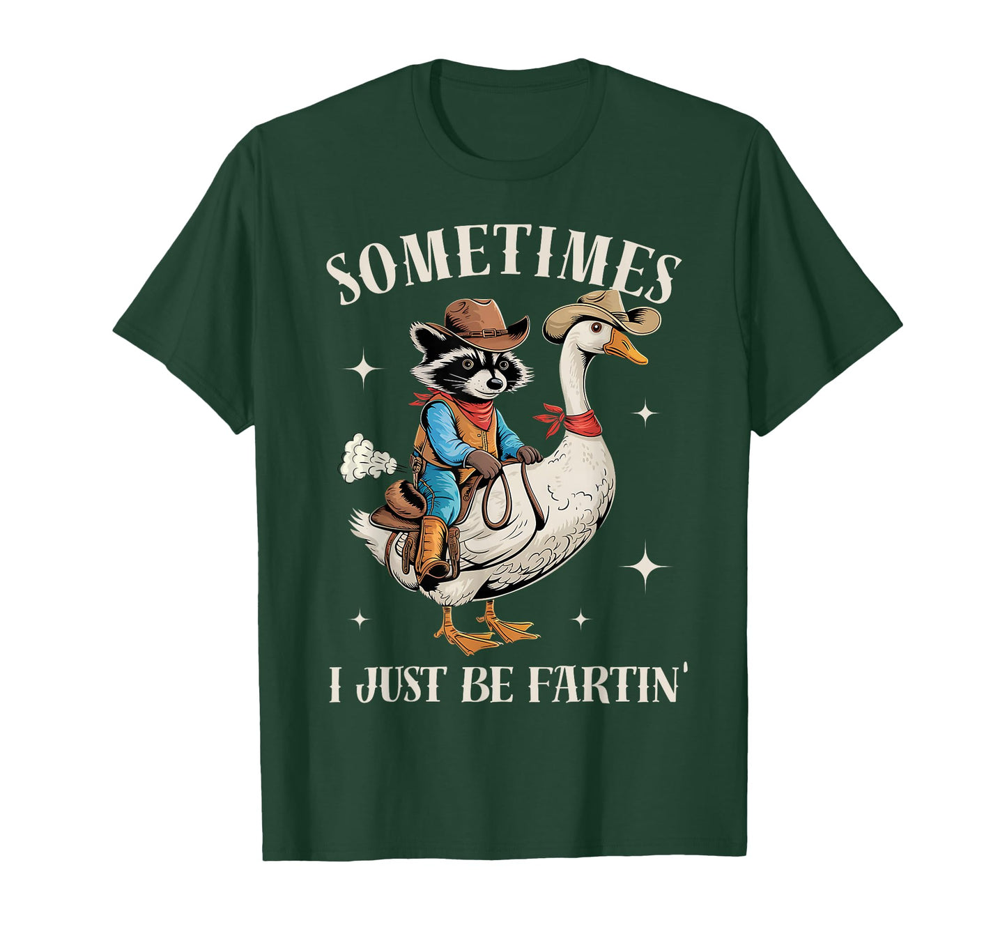 Sometimes I Just Be Farting Funny Cowboy Raccoon T-Shirt