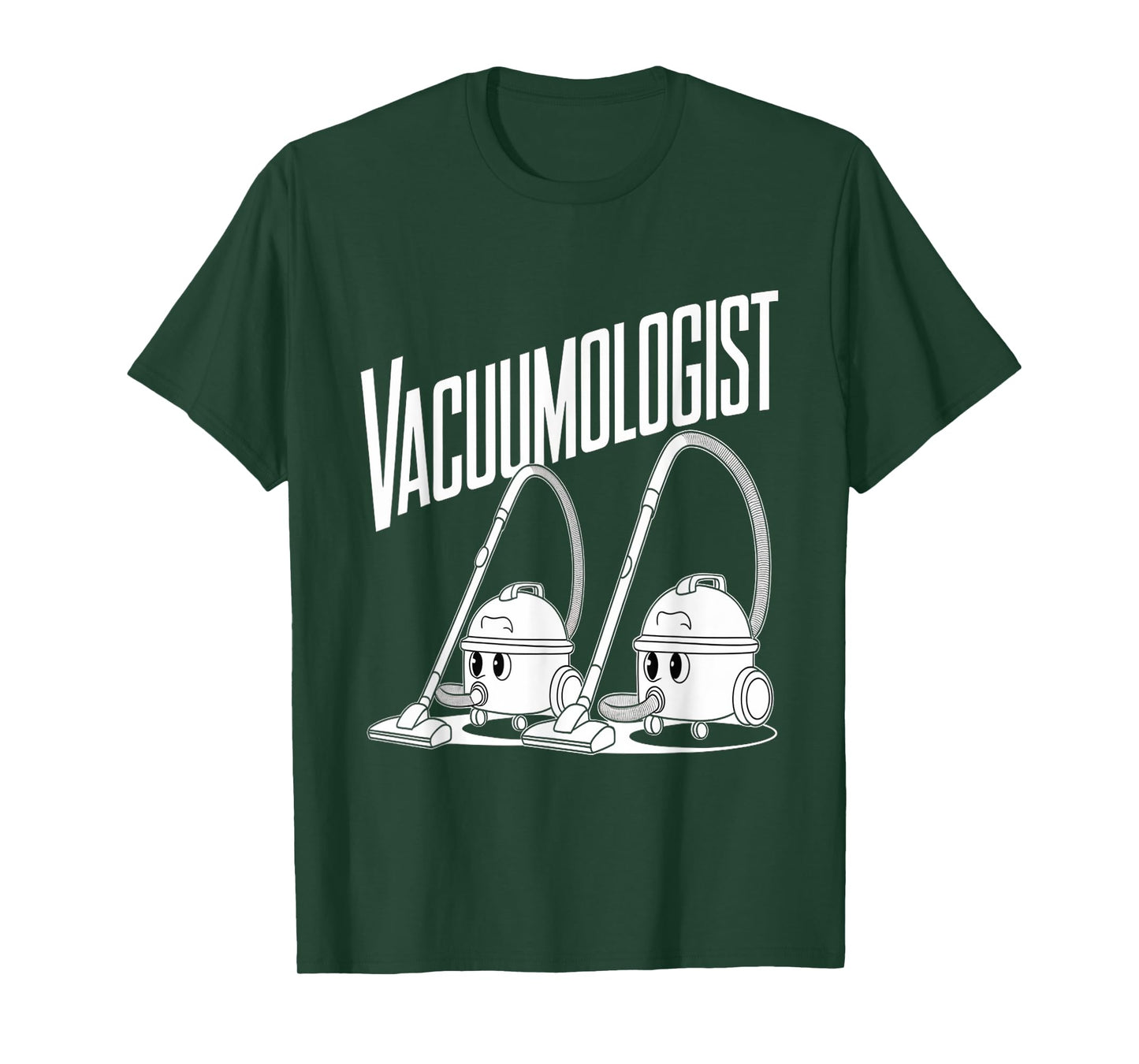 Vacuumologist Vacuum Cleaner Housekeeping Cleaning Mens T-Shirt