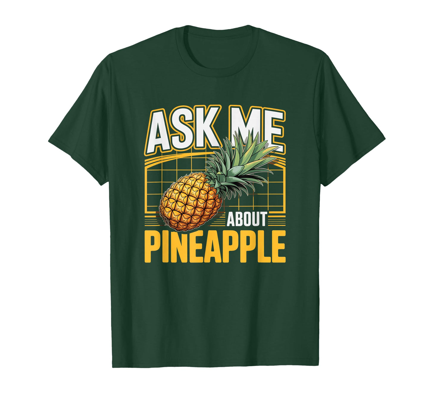 Ask Me About Pineapple Funny Tropical Foodie Summer Vacation T-Shirt