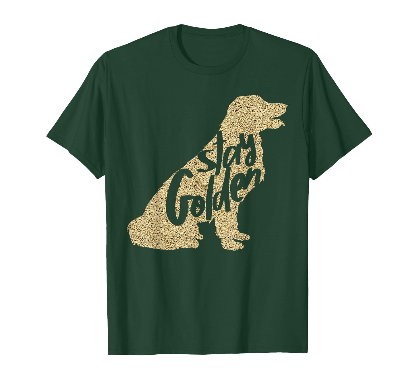 STAY GOLDEN Retriever DESIGNER MENS LADIES AND YOUTH T-SHIRT T-Shirt