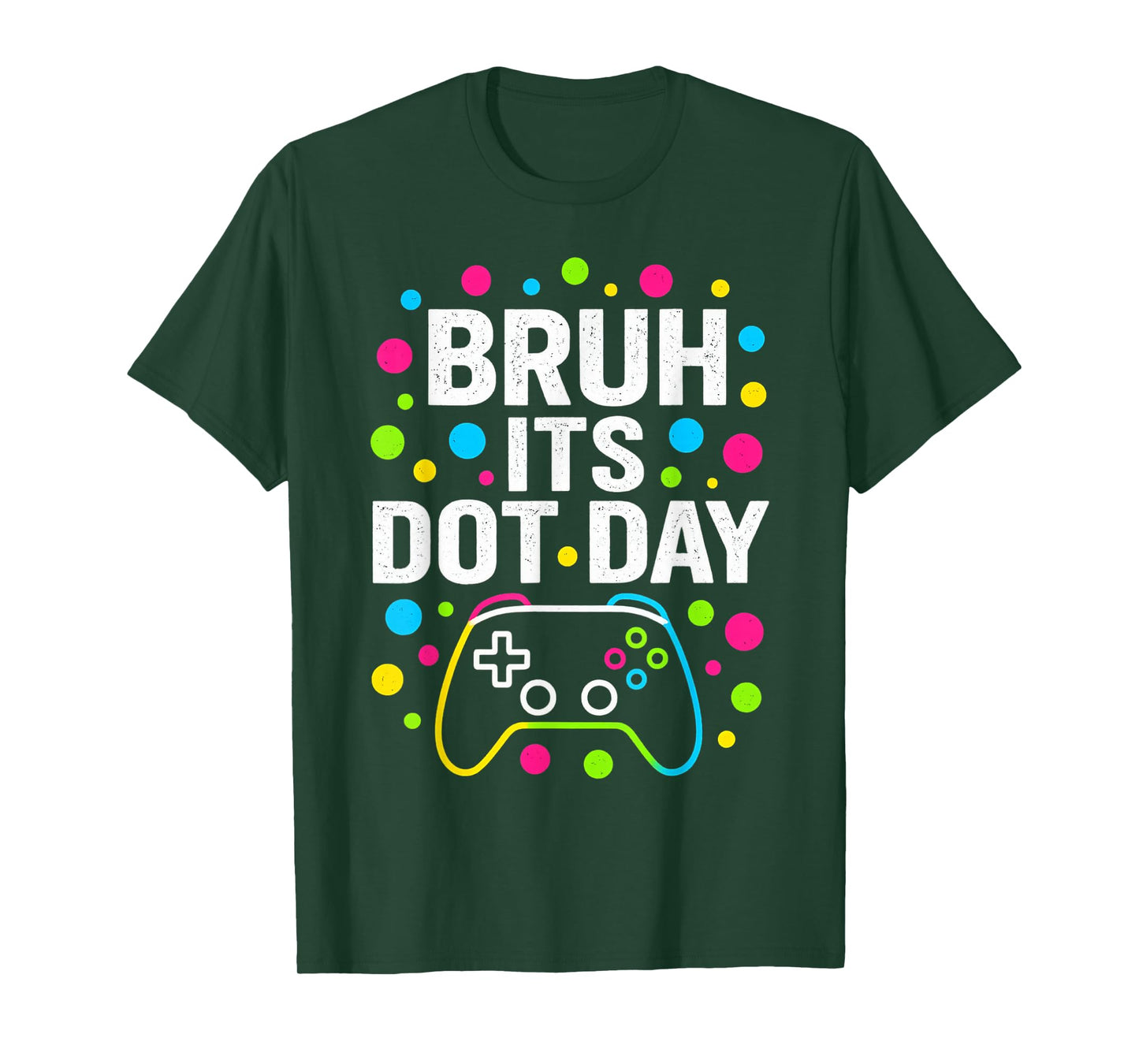 Bruh its Dot Day Colorful Kids Boys Toddler Polka Dots T-Shirt