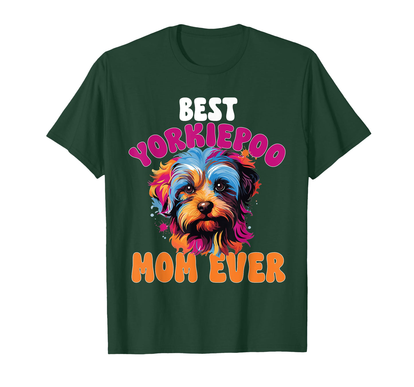 Yorkiepoo Dog Breed Pet Best Yorkiepoo Mom ever T-Shirt for Men Women Kids