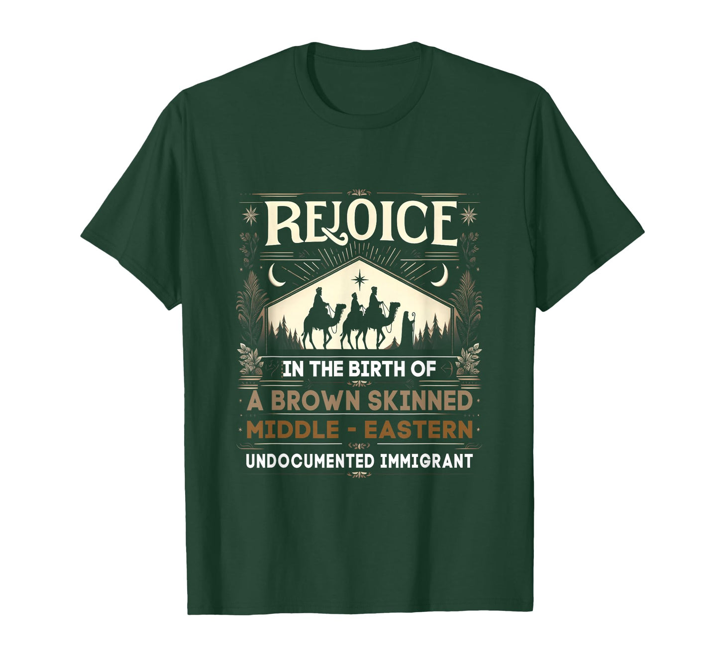 Rejoice In The Birth Of Brown Skinned Middle Eastern Christ T-Shirt